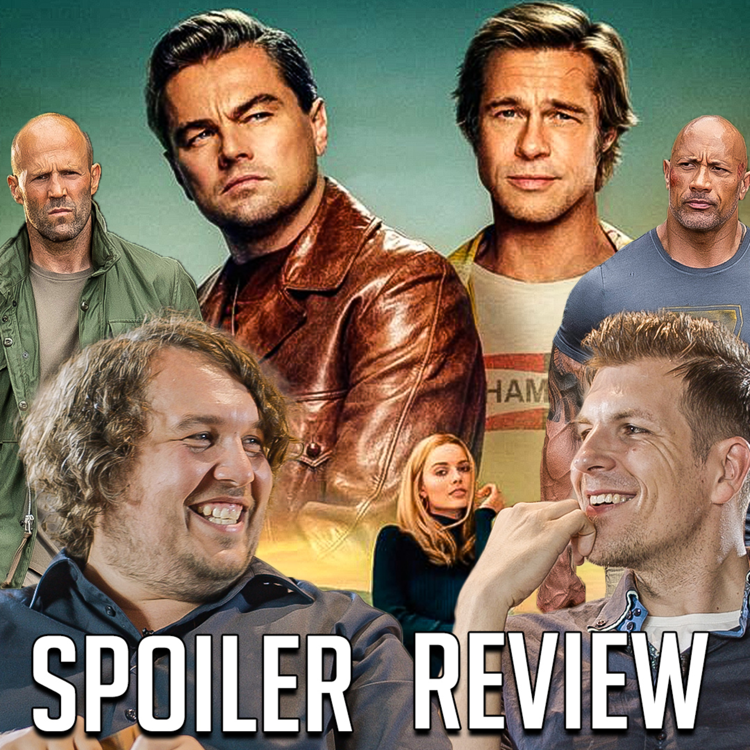 ONCE UPON A TIME IN HOLLYWOOD | HOBBS AND SHAW | CRAWL - Kopfkino August 2019