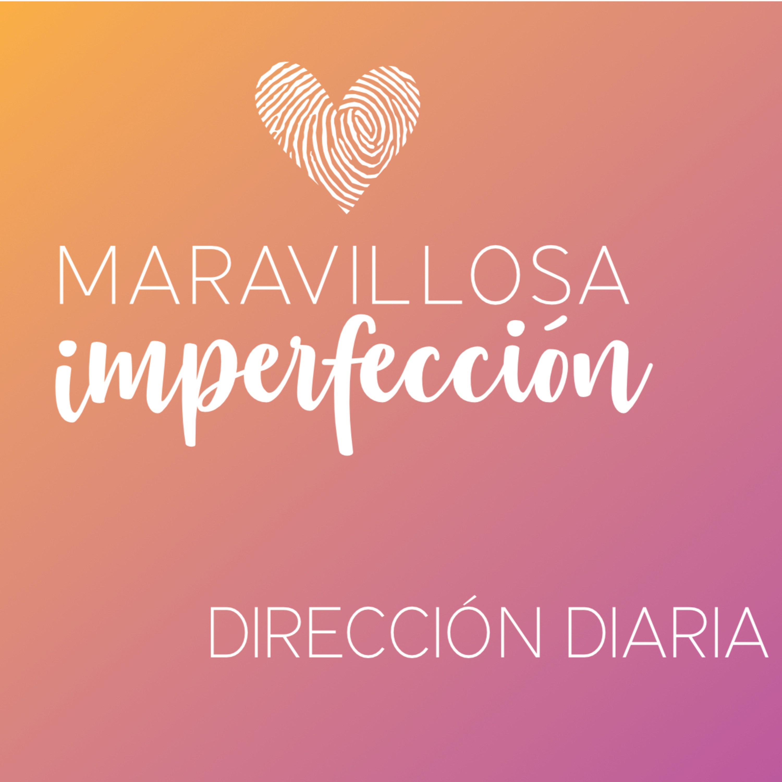 Maravillosa Imperfección