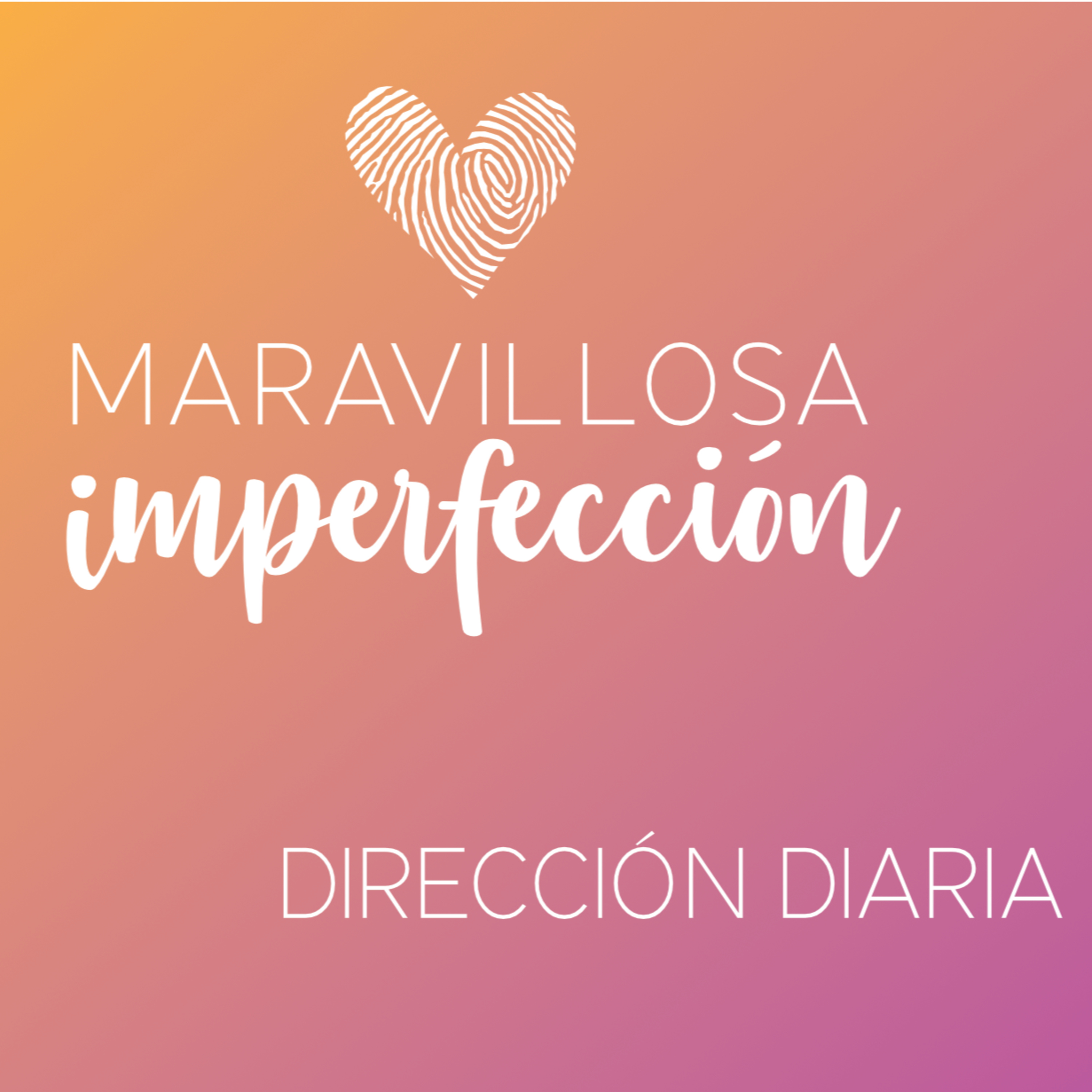 Maravillosa Imperfección