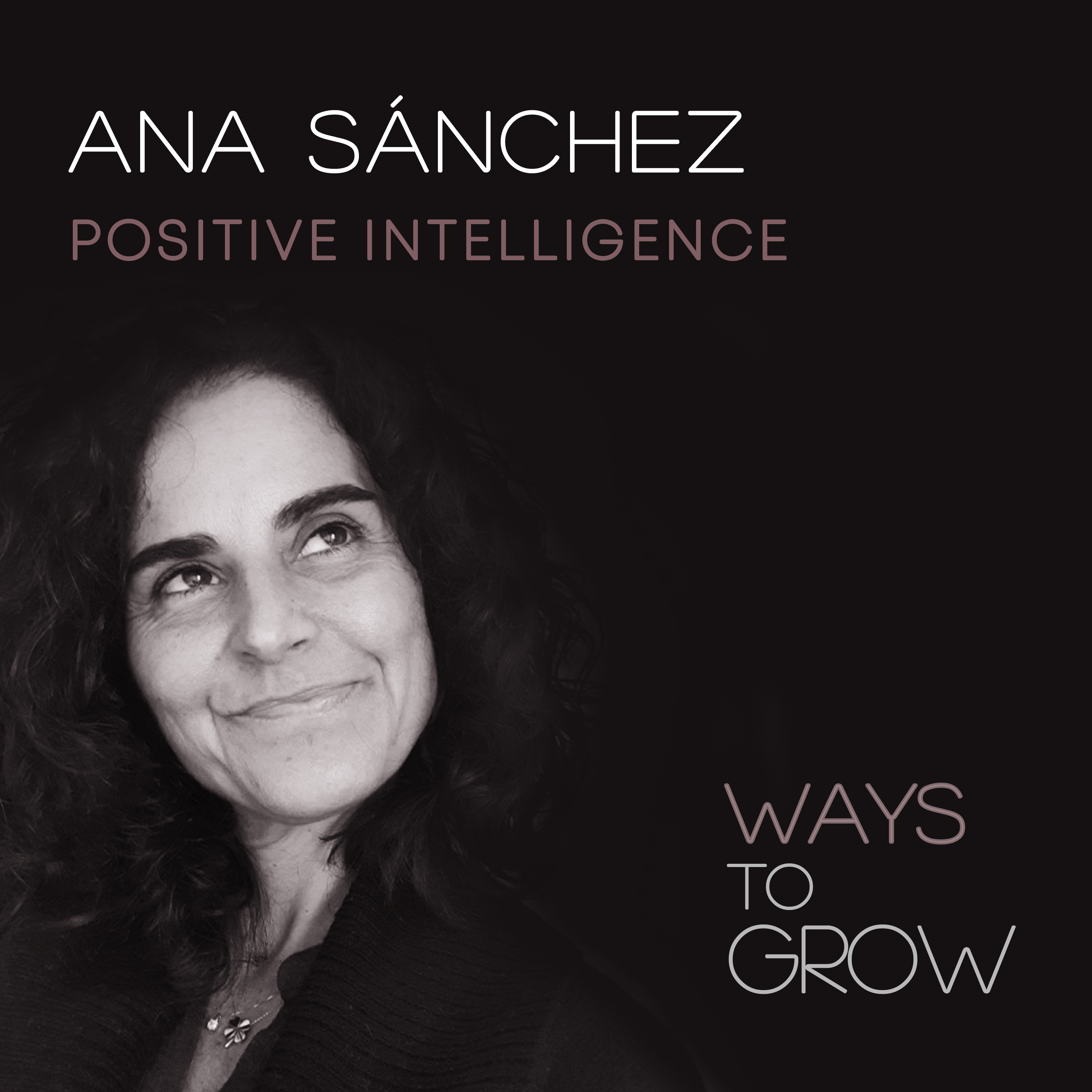 WAYS TO GROW