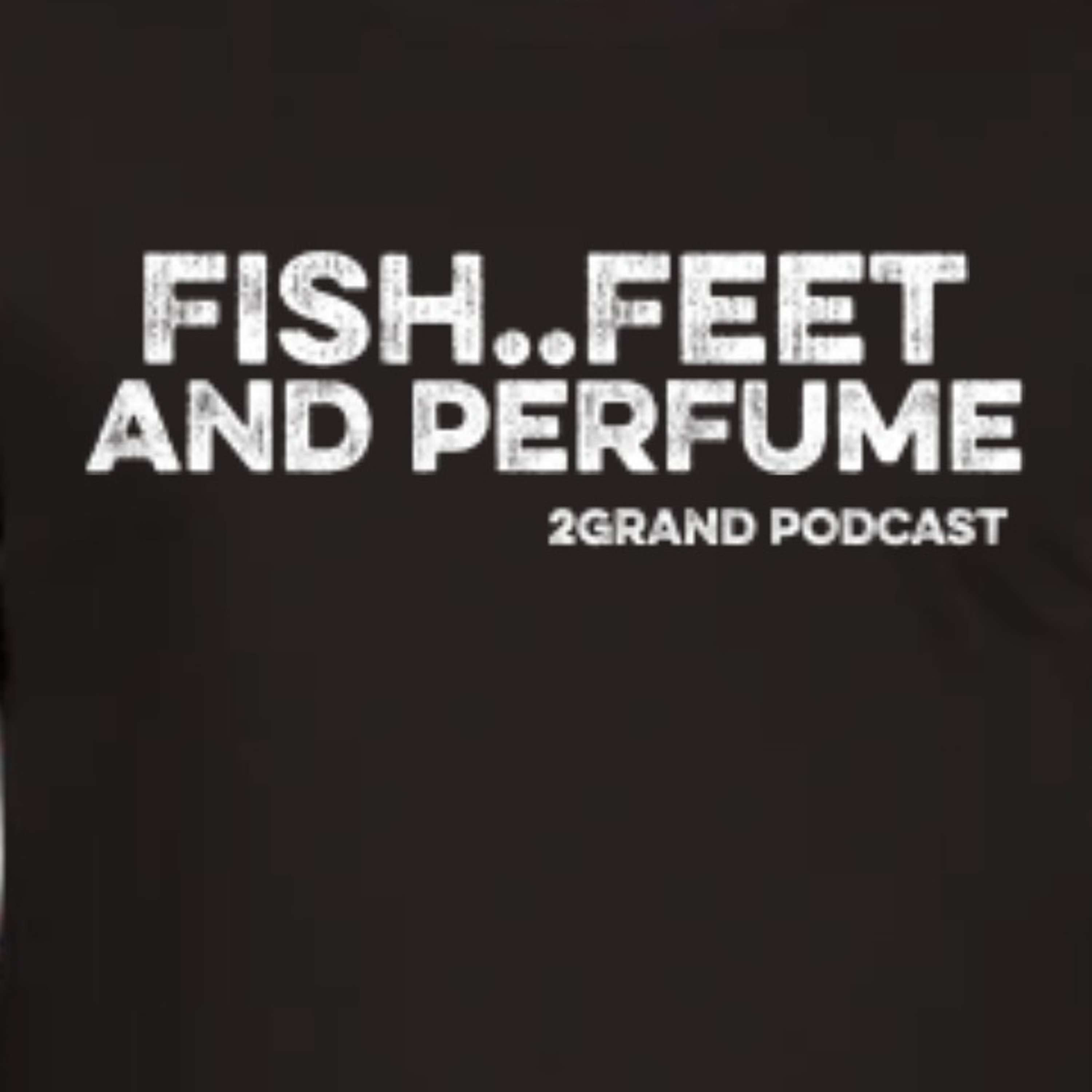 2GRAND PODCAST