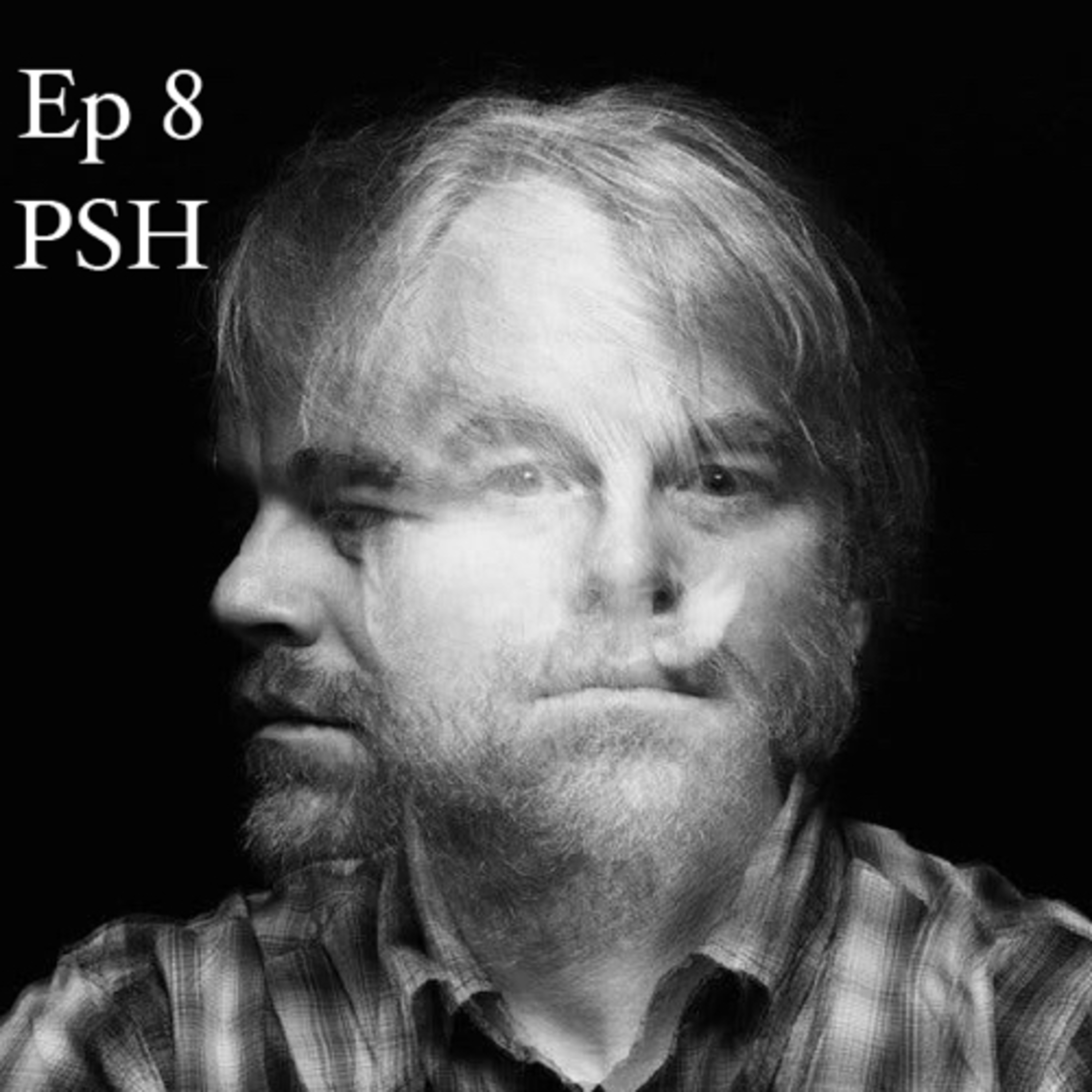 Ep 8: Philip Seymour Hoffman