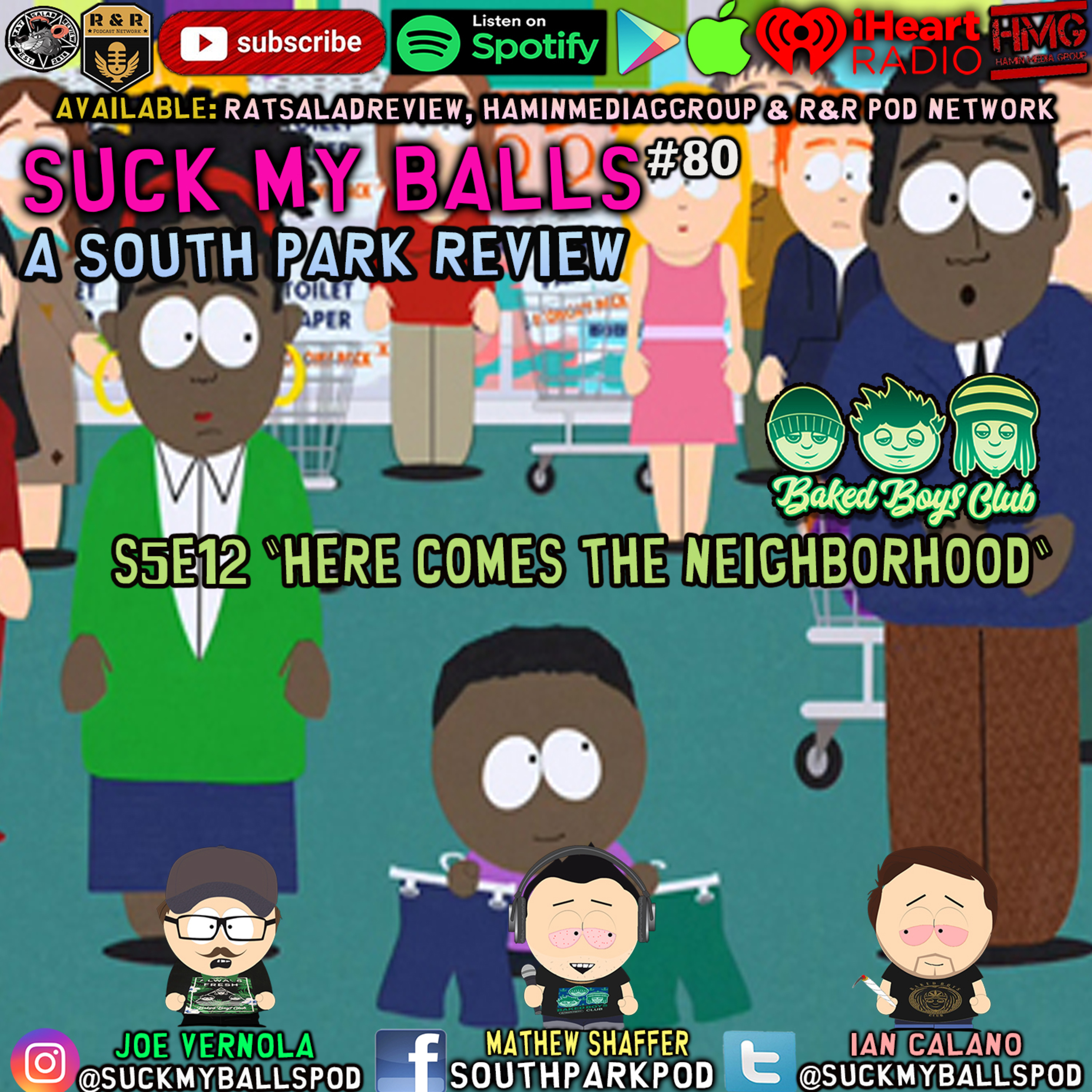 Suck My Balls #80 - S5E12 Here Comes The Neighborhood episode artwork