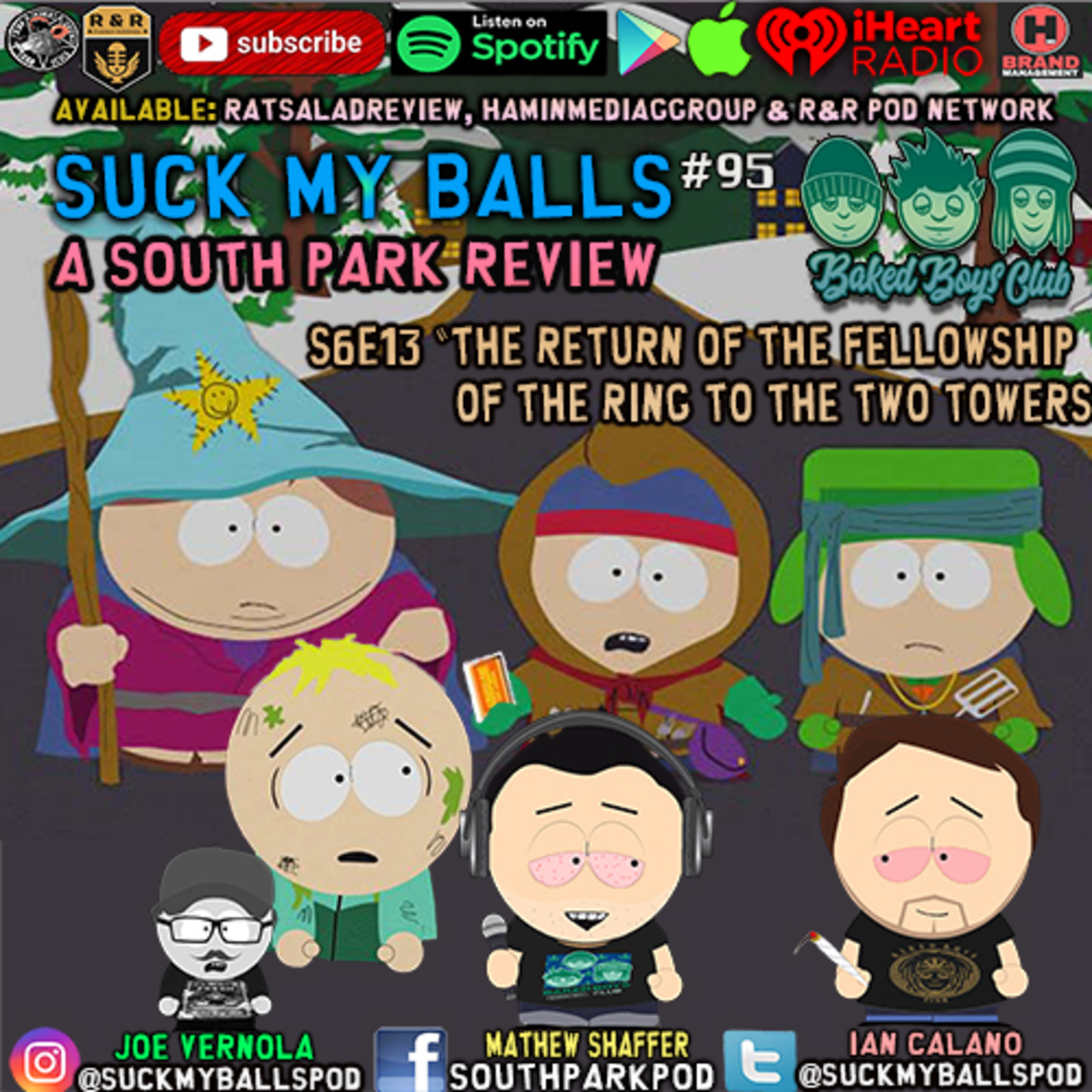 Suck My Balls #95 - S6E13 The Return of The Fellowship of the Ring to the Two Towers - “I’m Out!” episode artwork