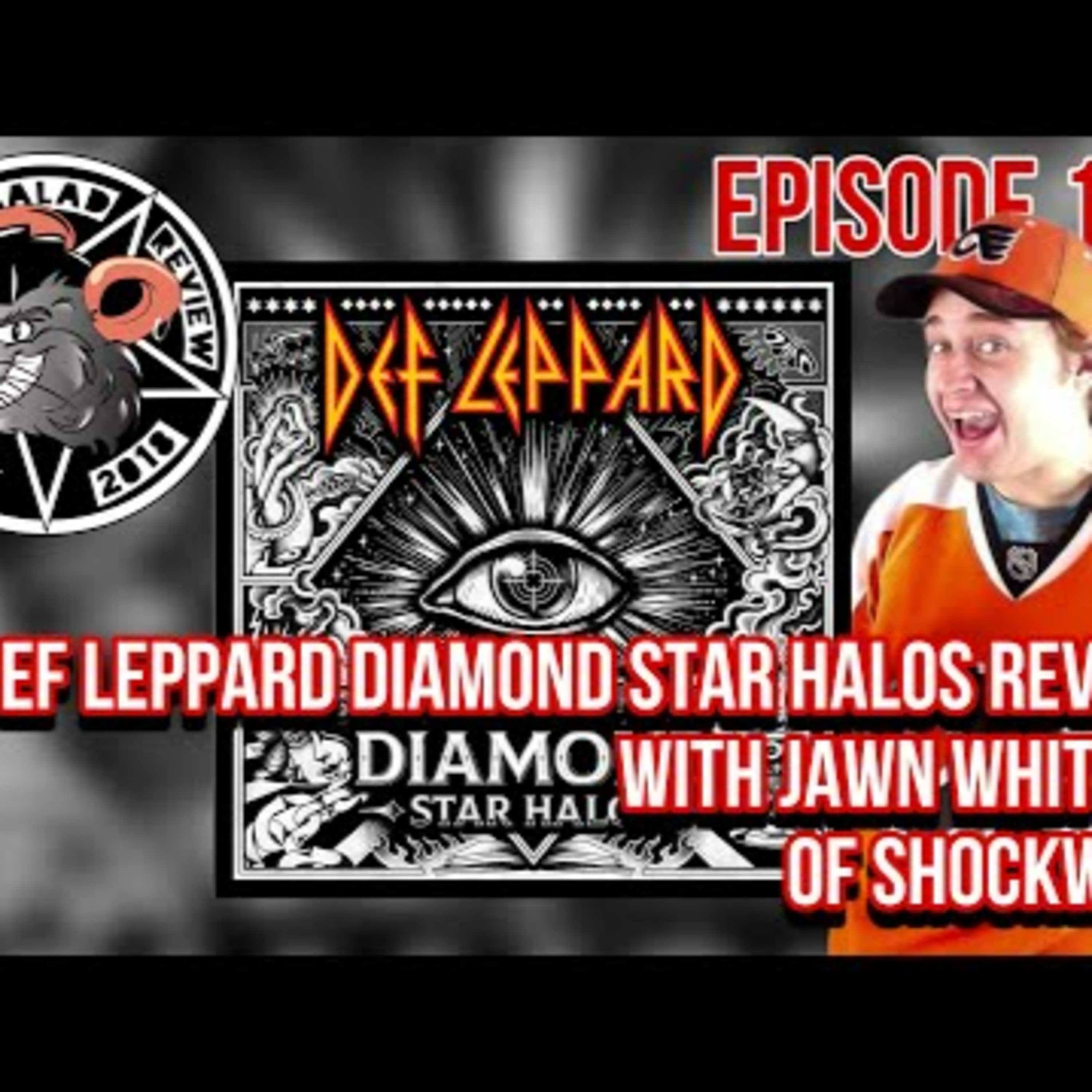 Def Leppard Diamond Star Halos Review With Jawn Whitten Of Shockwire Rat Salad Review Episode 162 episode artwork