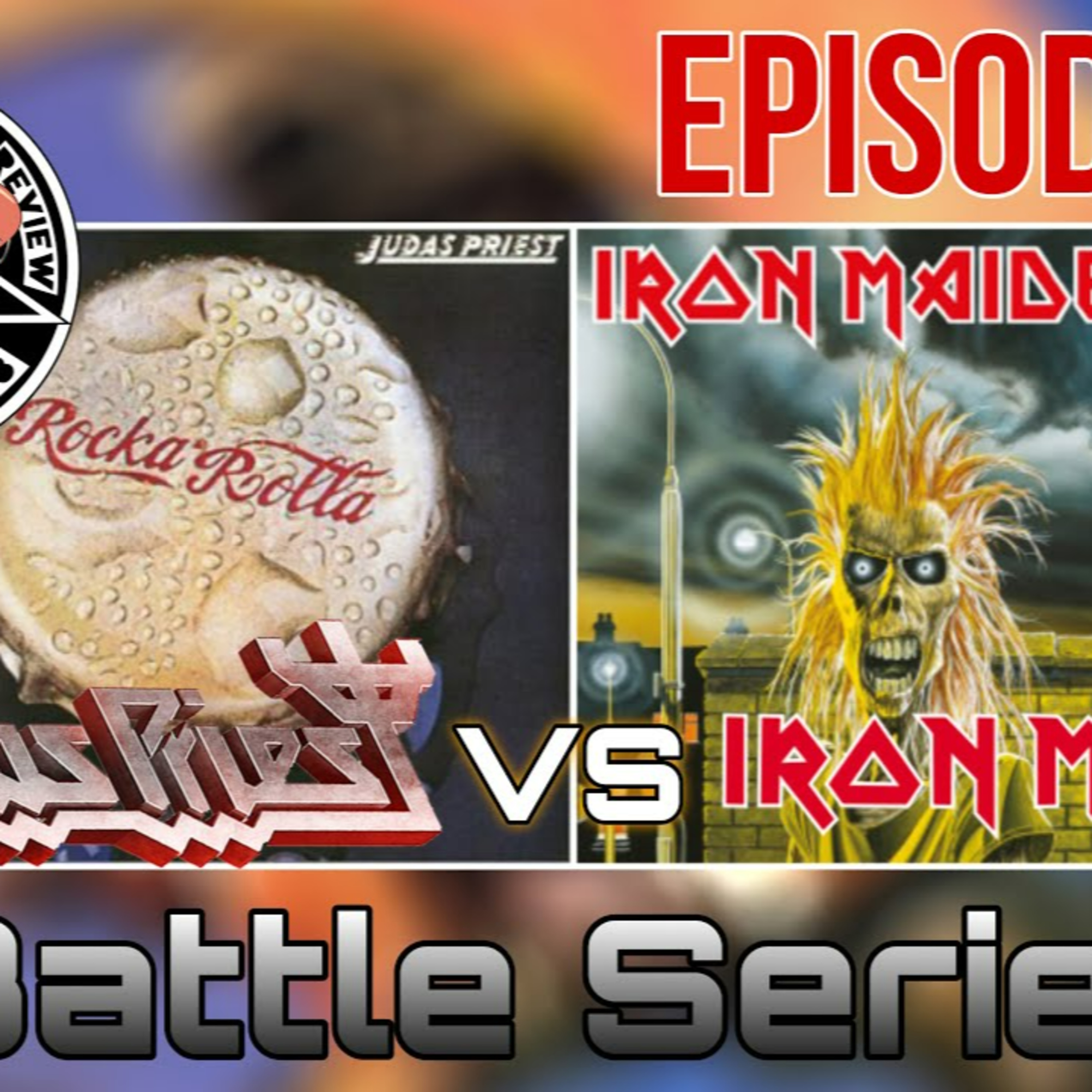 Iron Maiden Vs. Judas Priest Series Pt. 1 Rat Salad Review Episode 165 episode artwork