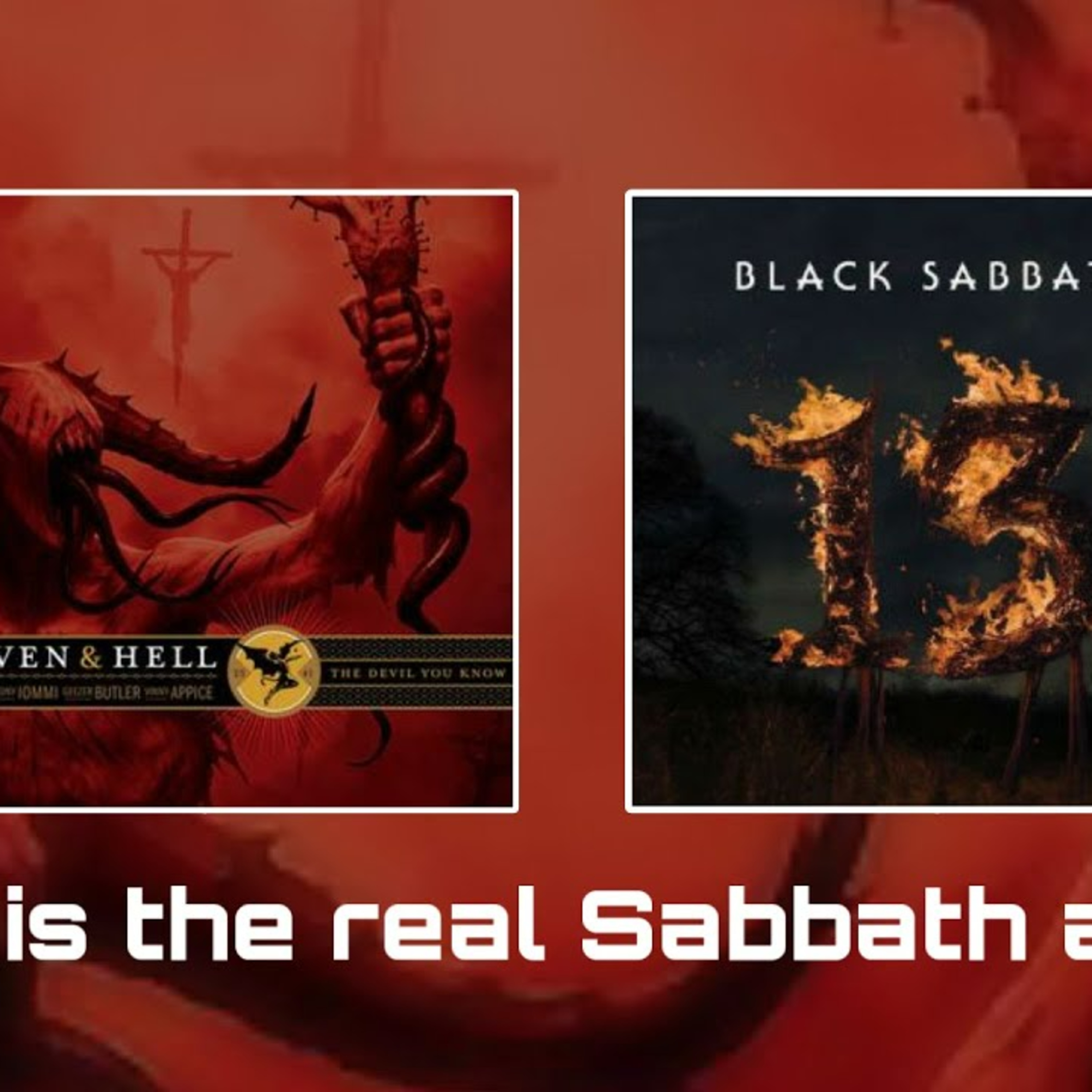 Black Sabbath 13 Vs Heaven and Hell The Devil You Know Rat Salad Review episode artwork