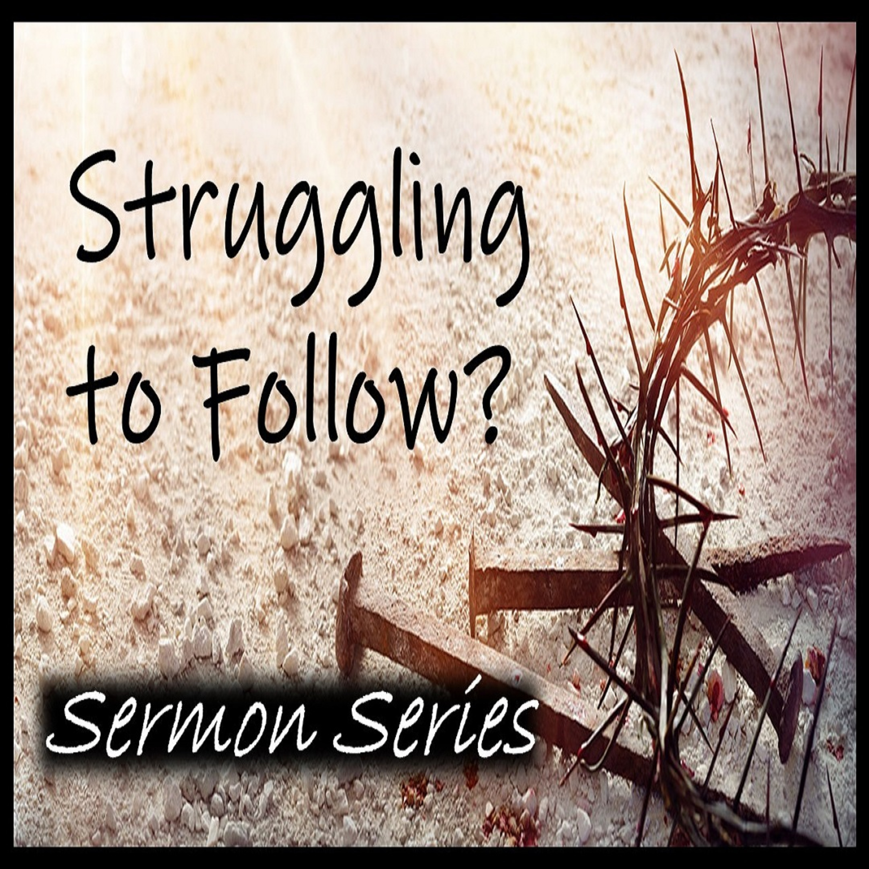 "Struggling to Get Past Your Past" by Pastor Jerry Carter episode artwork