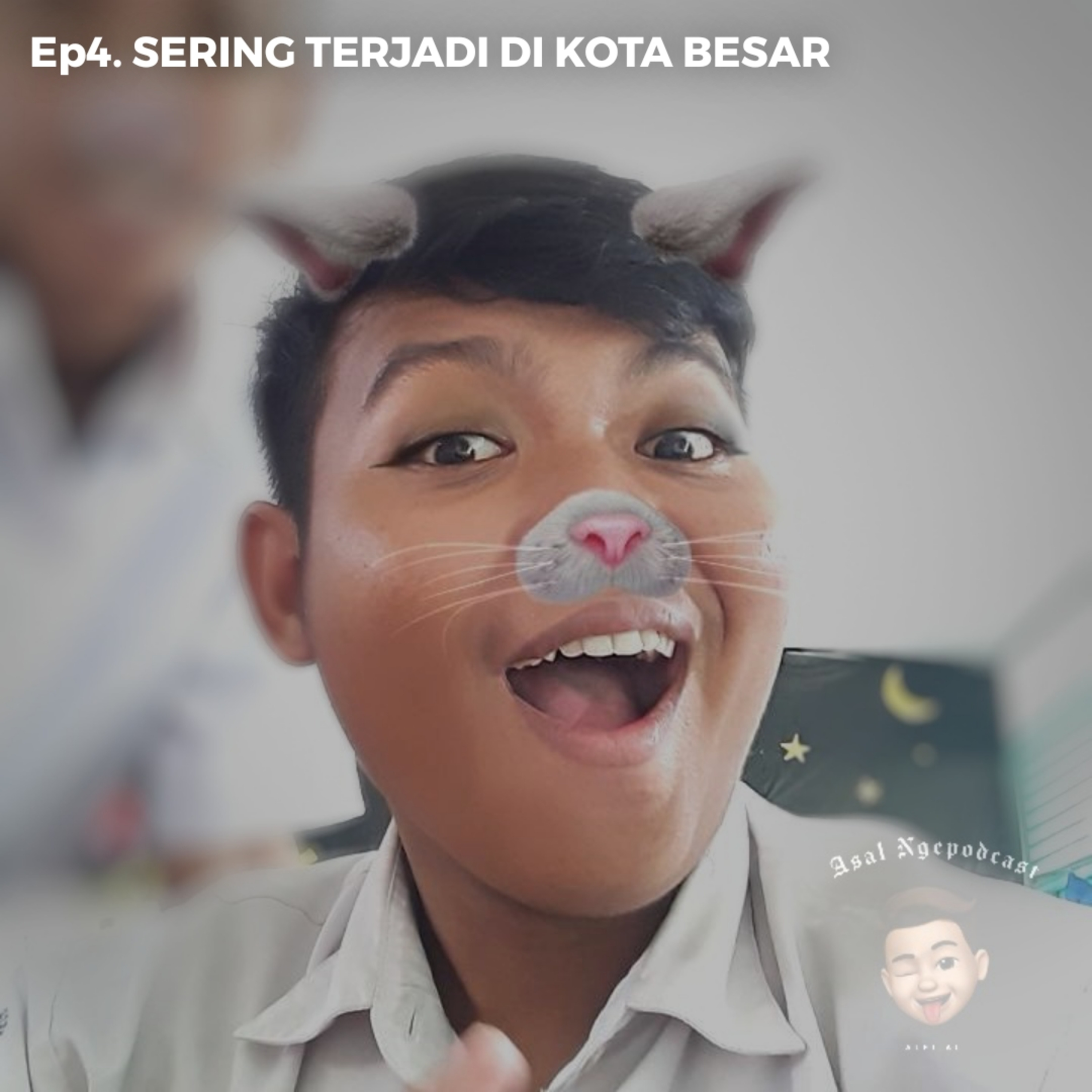 Ep4. Sering terjadi di kota besar episode artwork