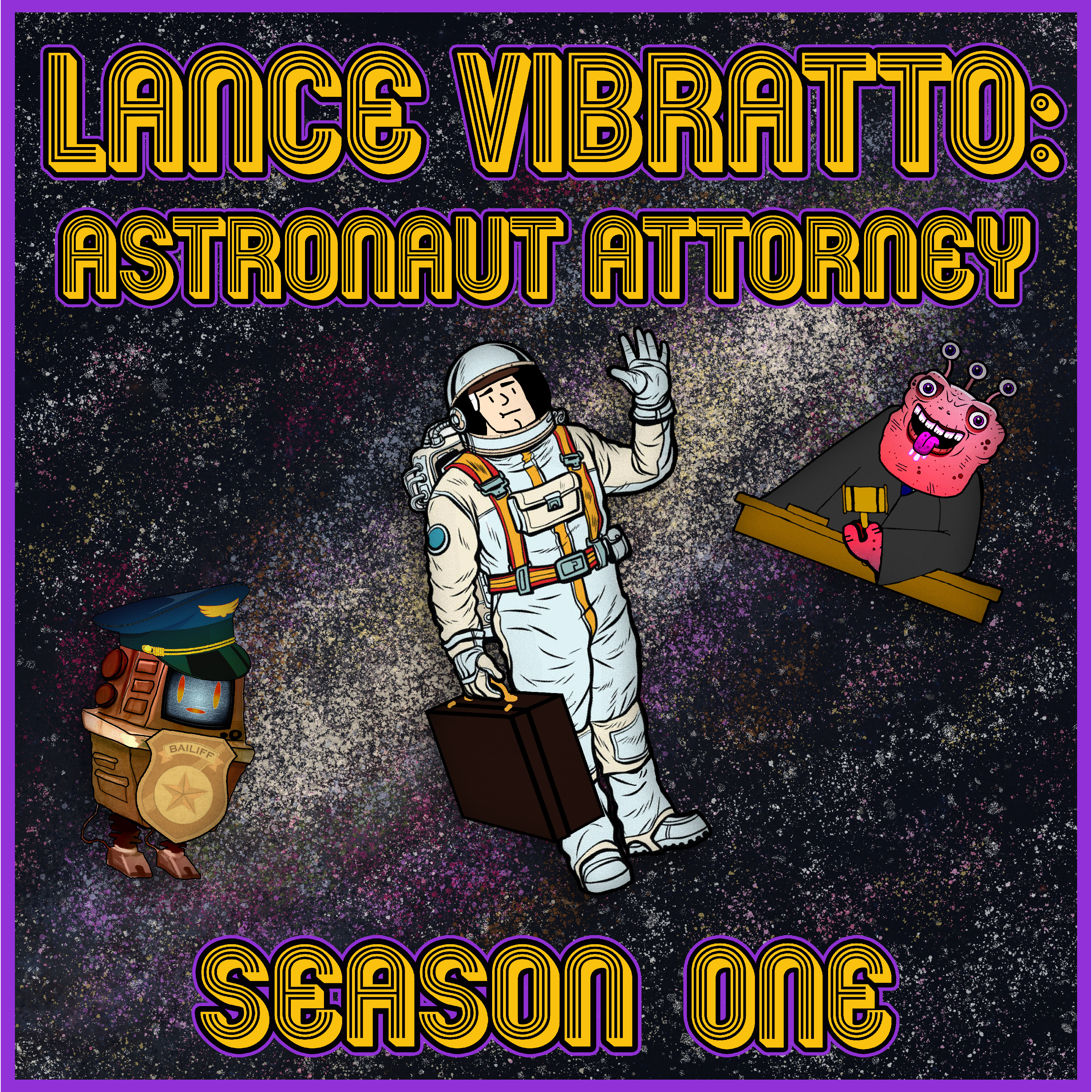 Lance Vibratto: Astronaut Attorney