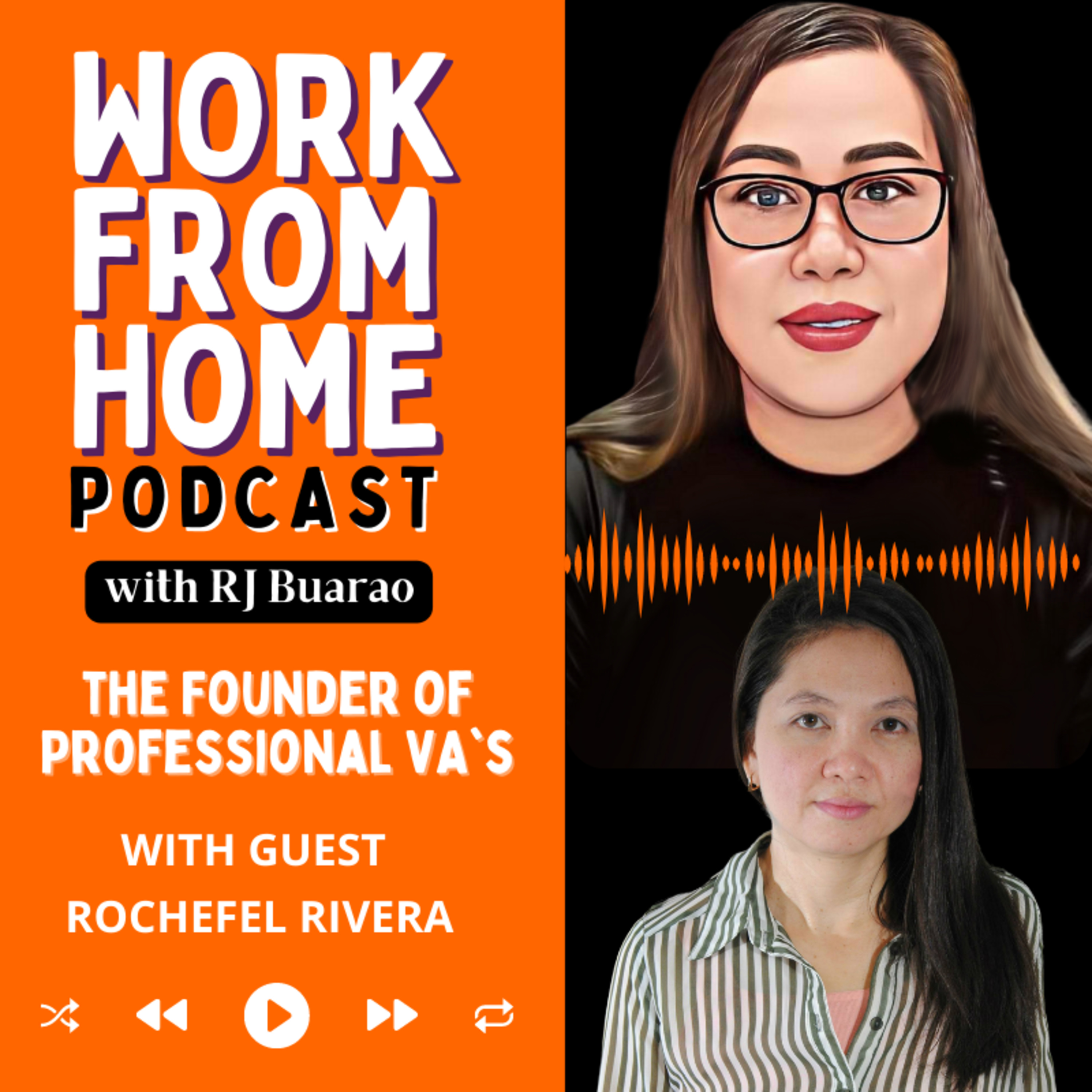 WFH Podcast! With RJ Buarao