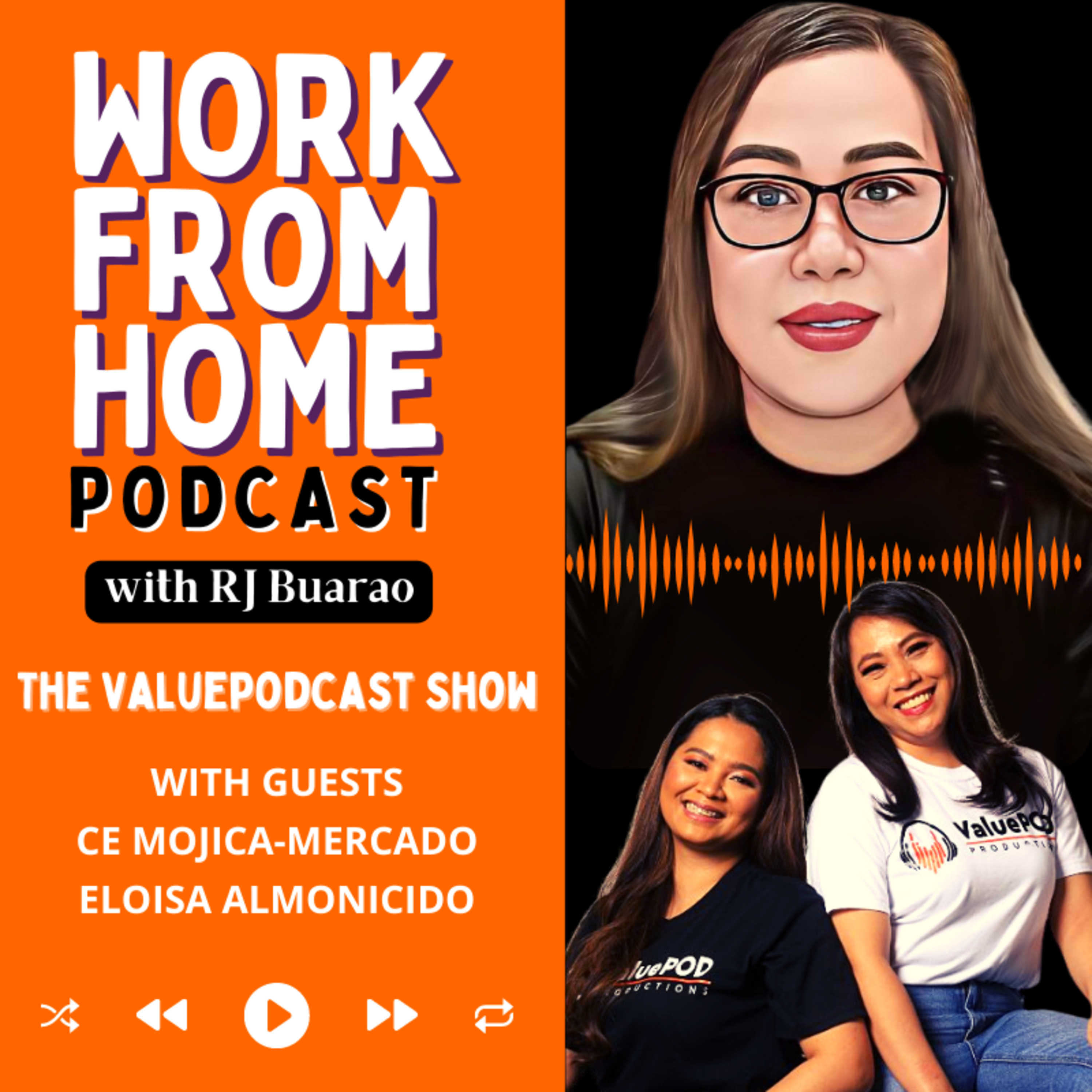 WFH Podcast! With RJ Buarao