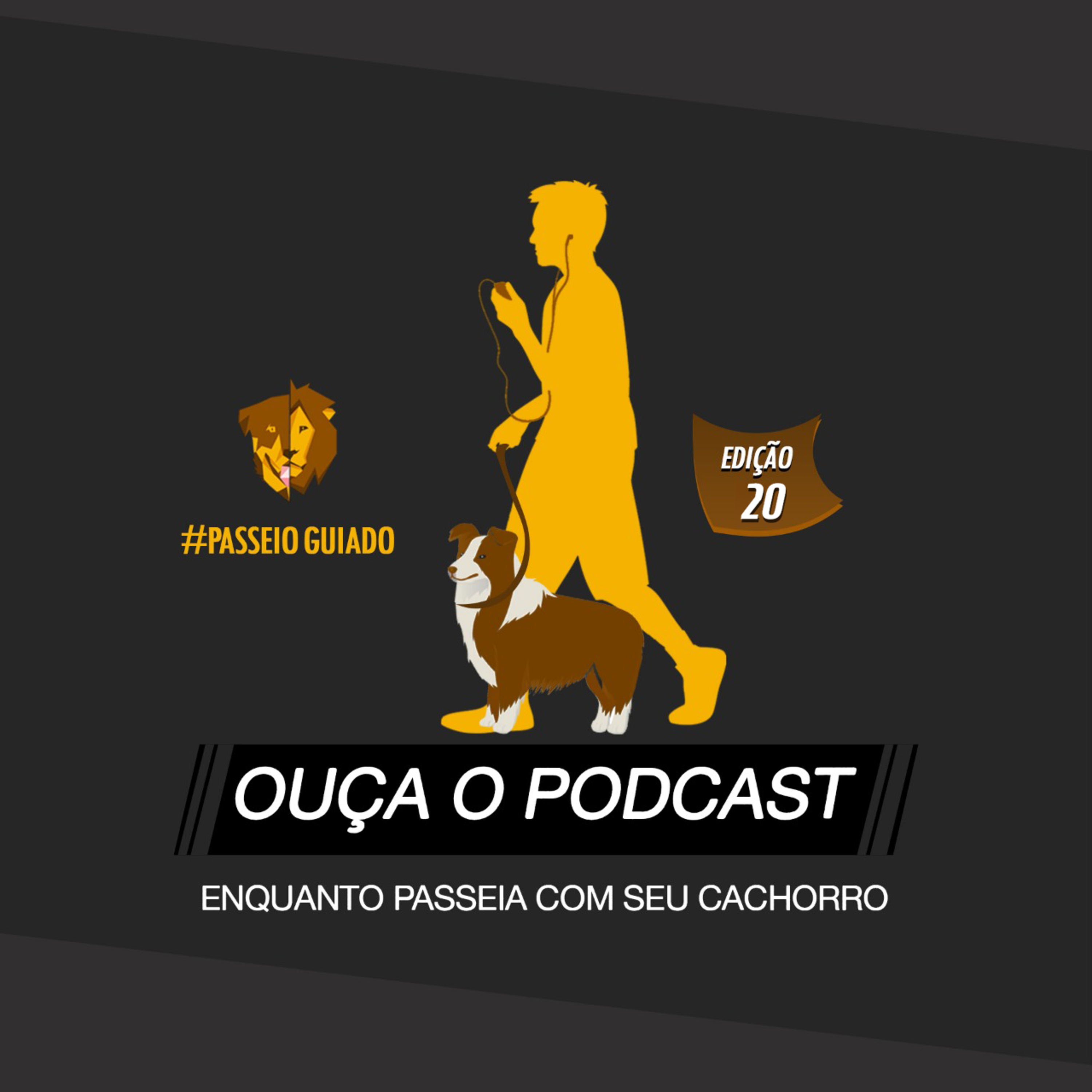 PodCast Passeio Guiado - Rapha Aleixo Dog Lion
