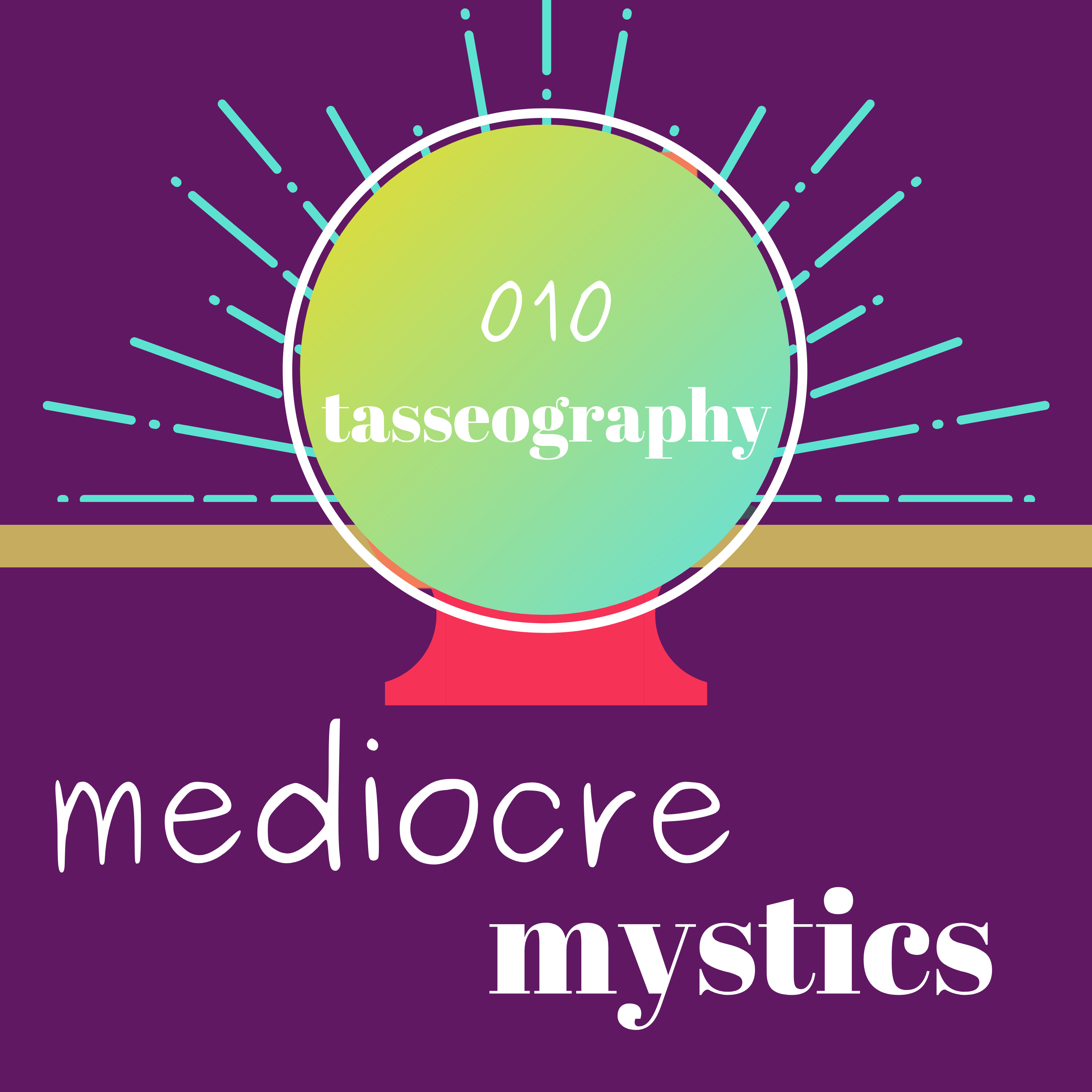 Mediocre Mystics
