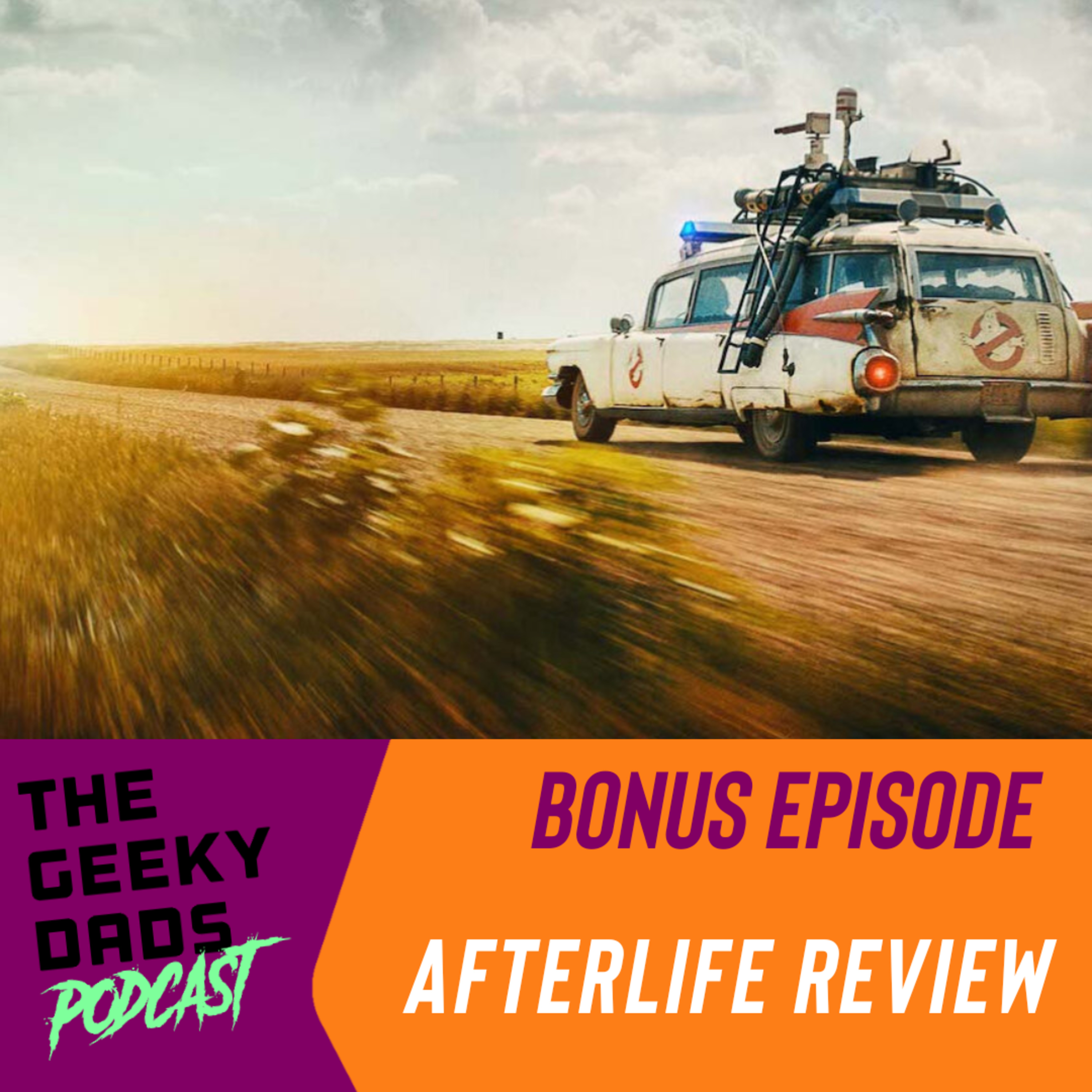 Bonus Episode - Ghostbusters: Afterlife review episode artwork