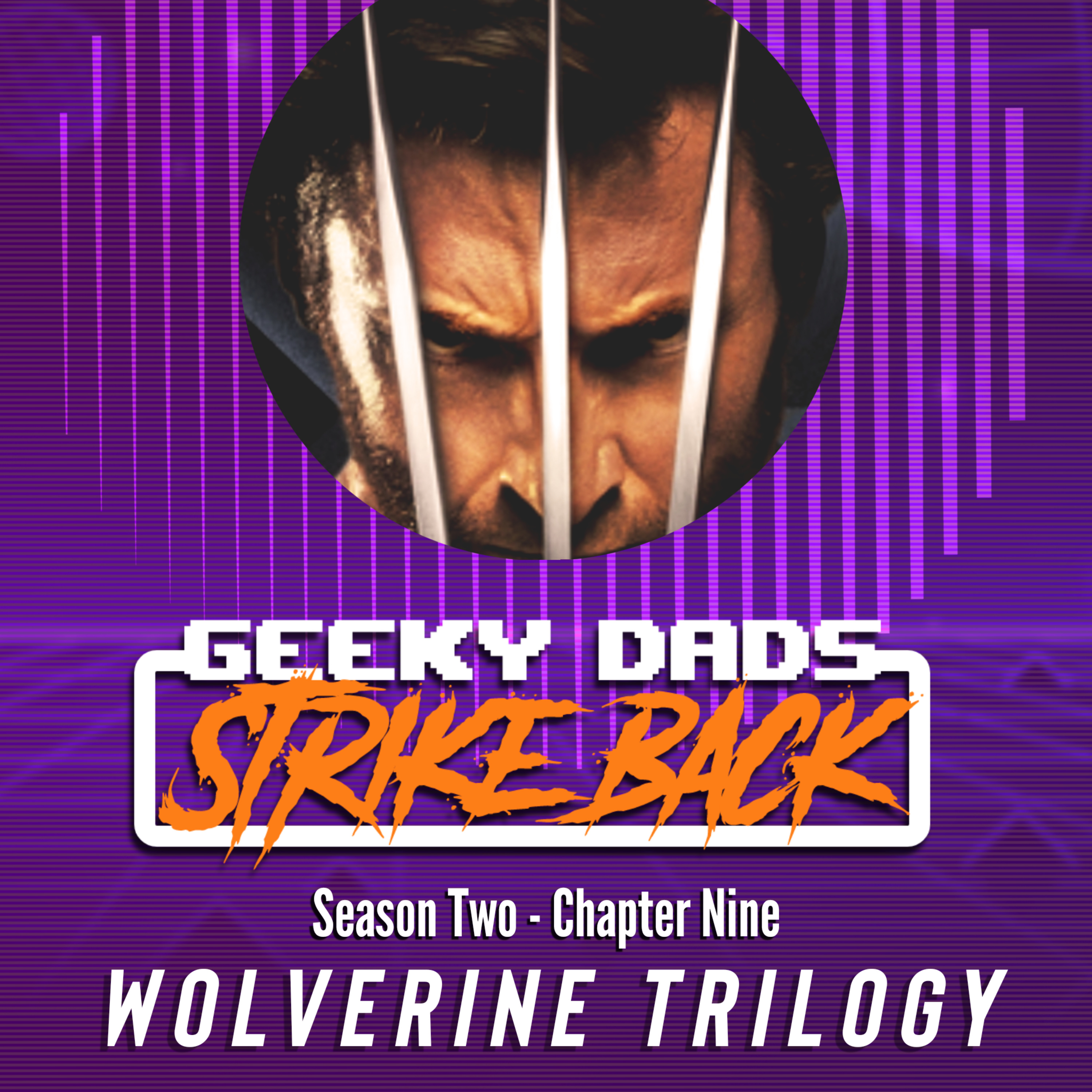 Season 2 - Chapter 9 - The Wolverine Trilogy episode artwork