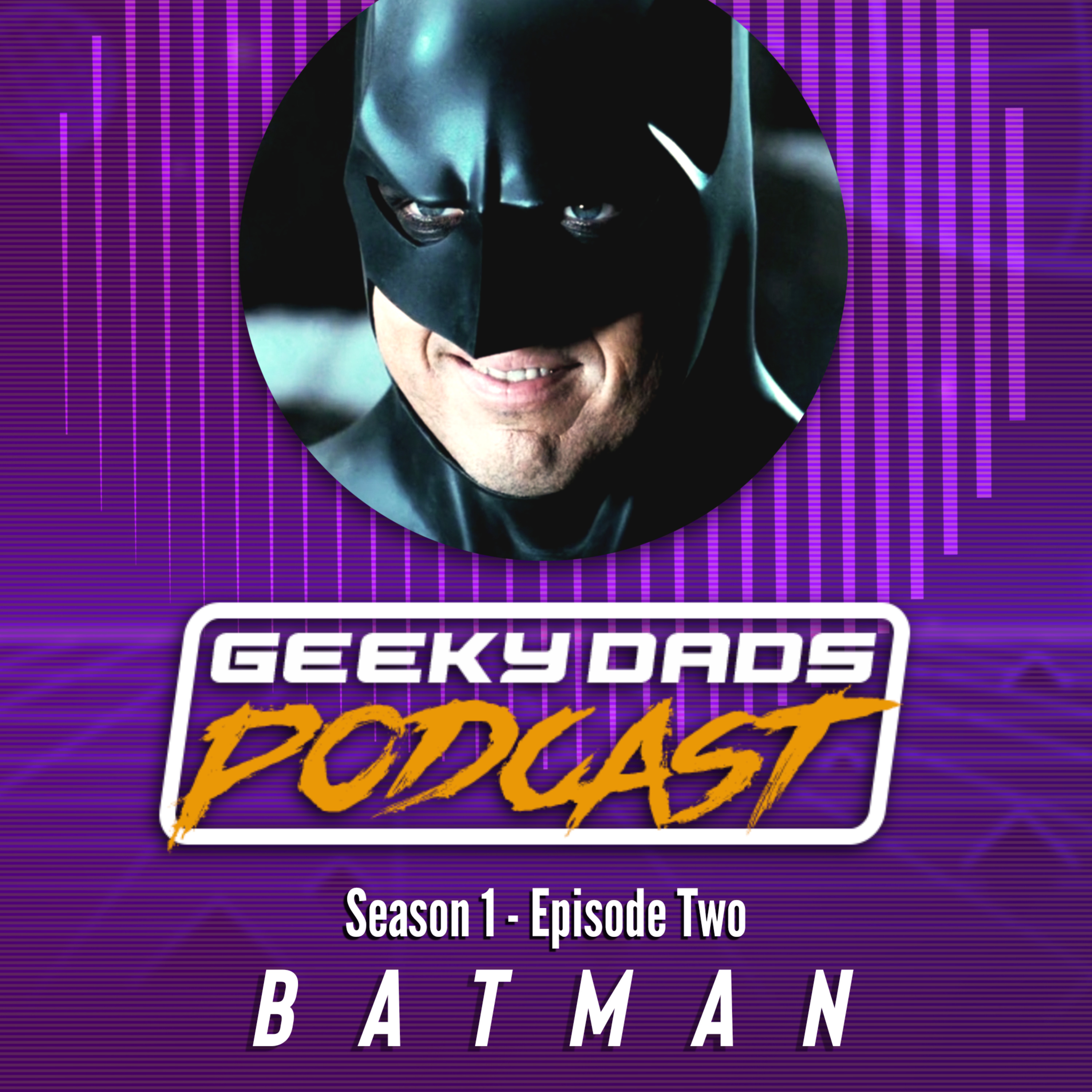 Episode 2 - Batman, Skeletor and Speedos episode artwork