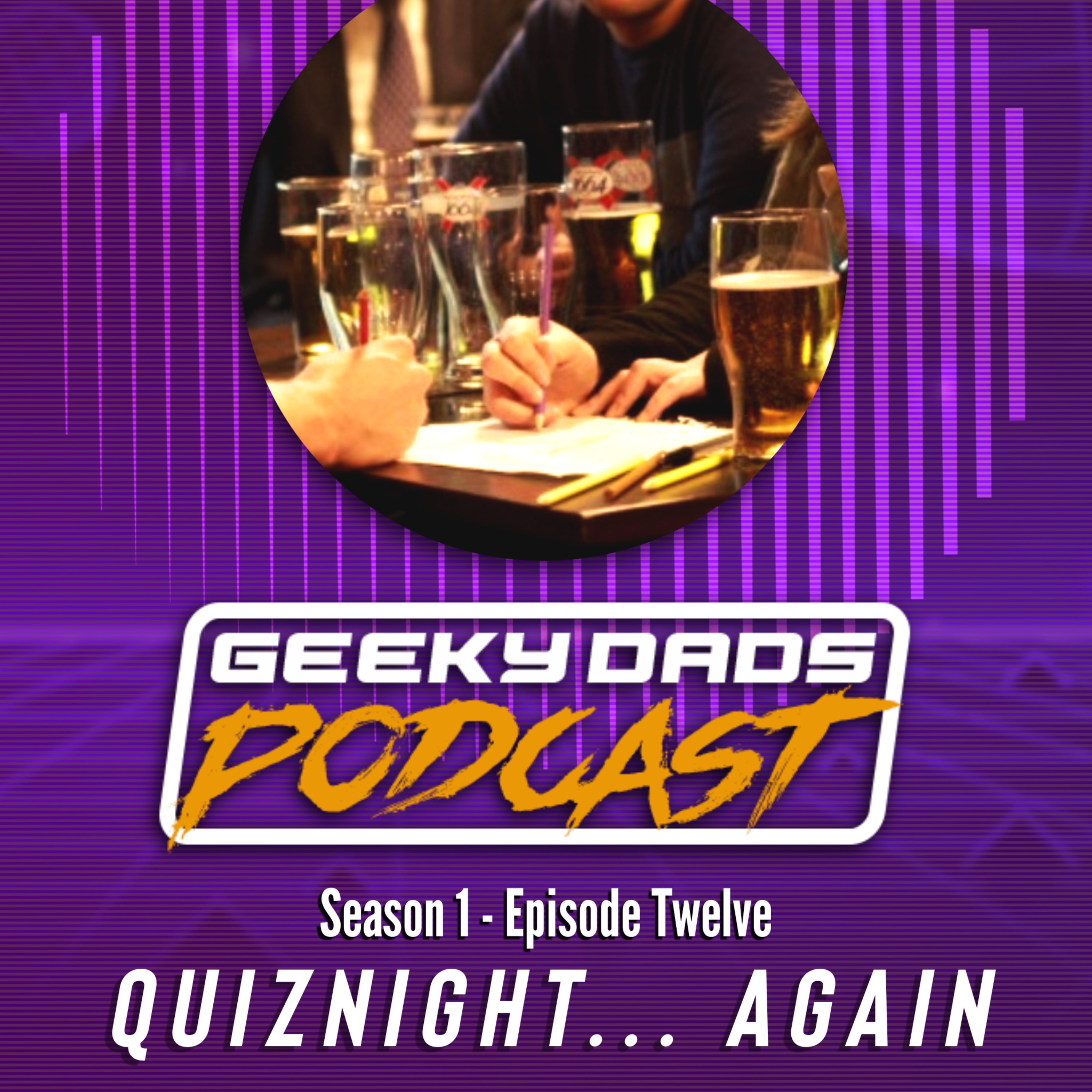 Episode 12 - It's Quiznight again episode artwork