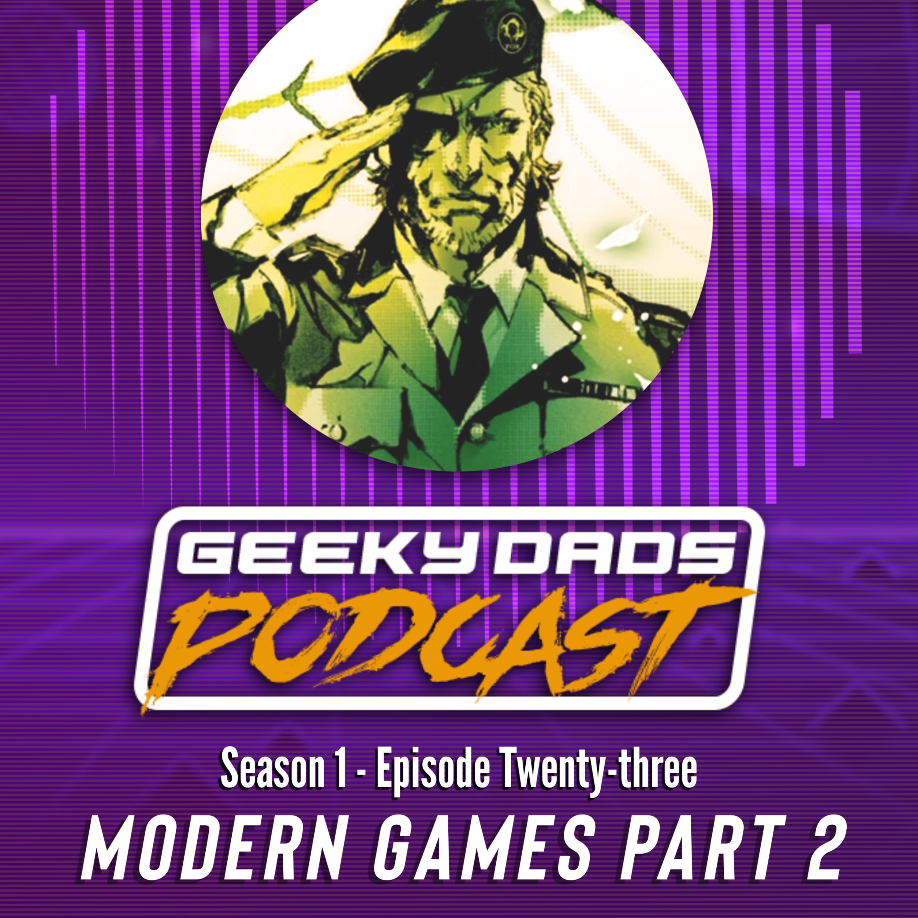 Episode 23 - Modern Games Part 2 episode artwork