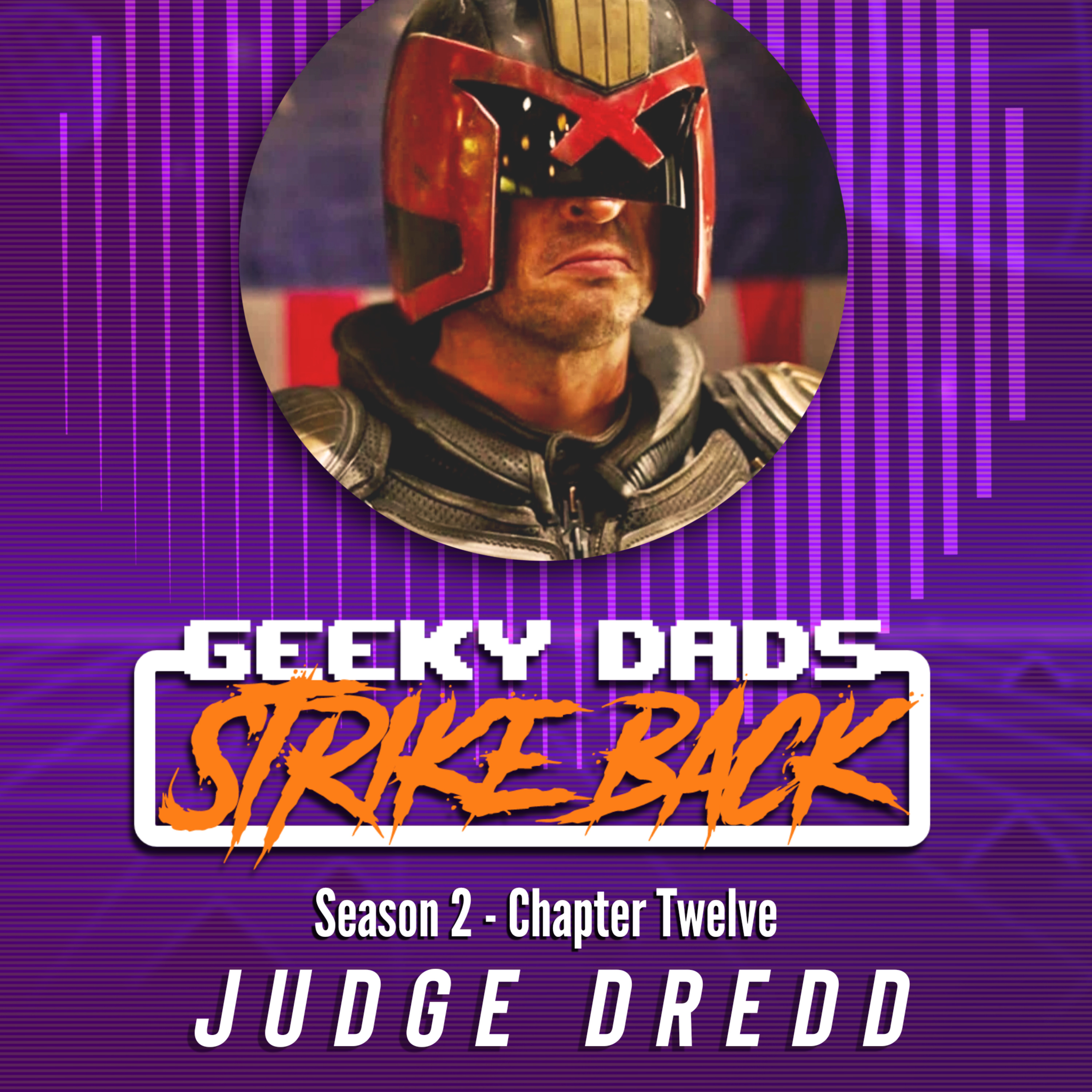 Season 2 - Chapter 12 - Judge Dredd episode artwork
