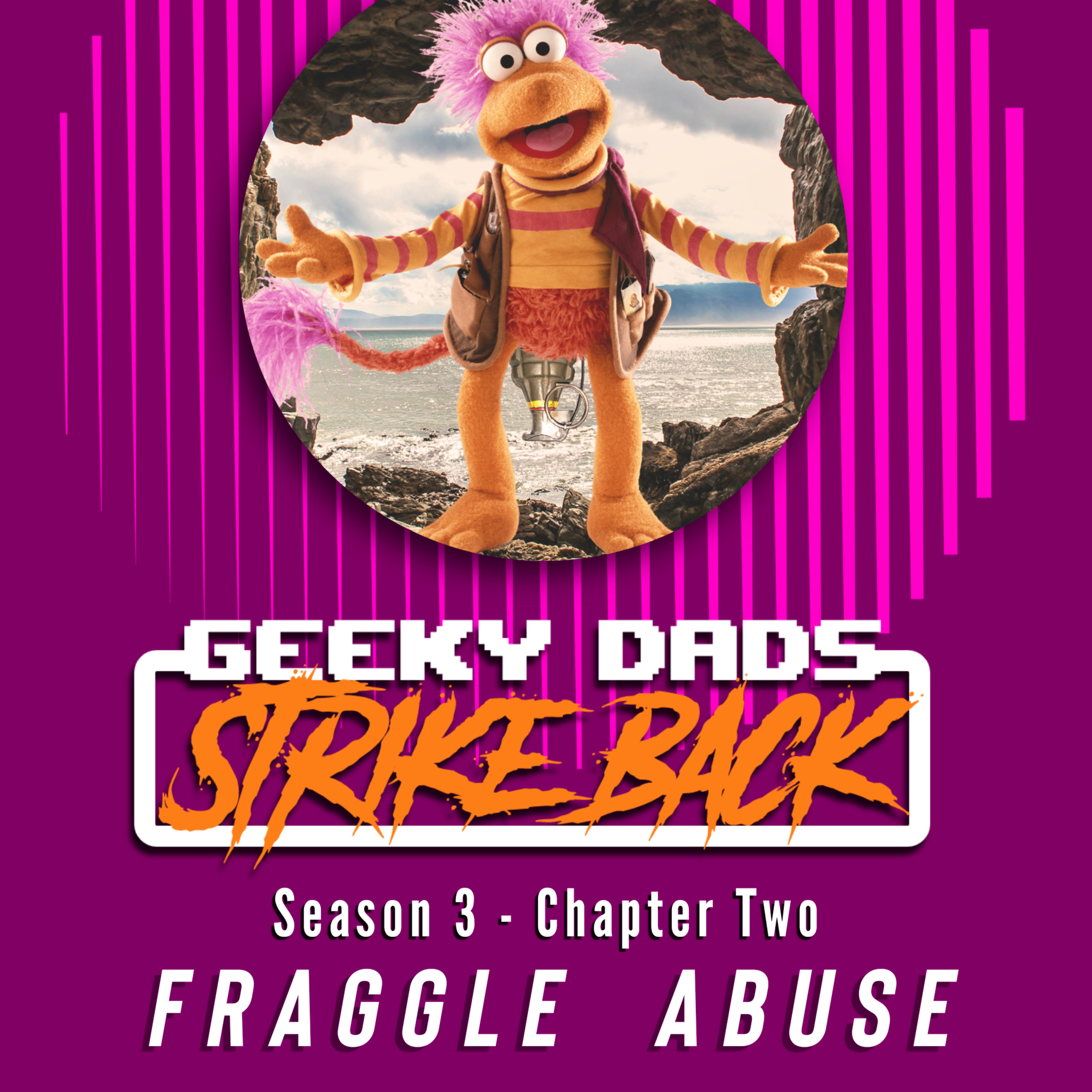 Season 3 - Chapter Two - Fraggle Abuse episode artwork