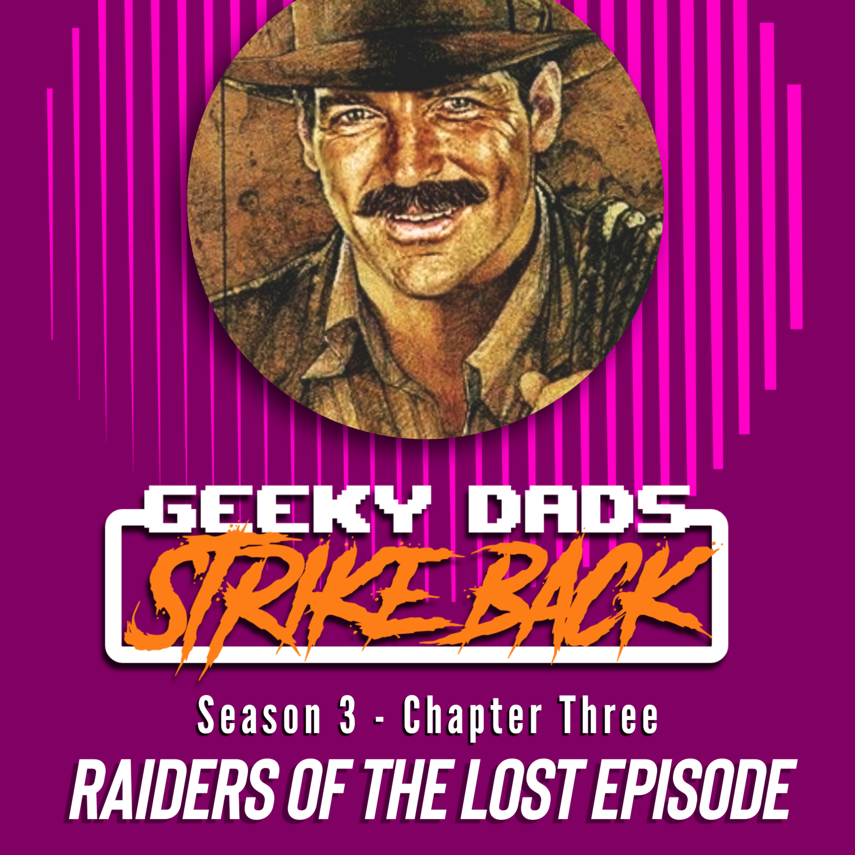Season 3 - Chapter Three - Raiders of the Lost Episode episode artwork
