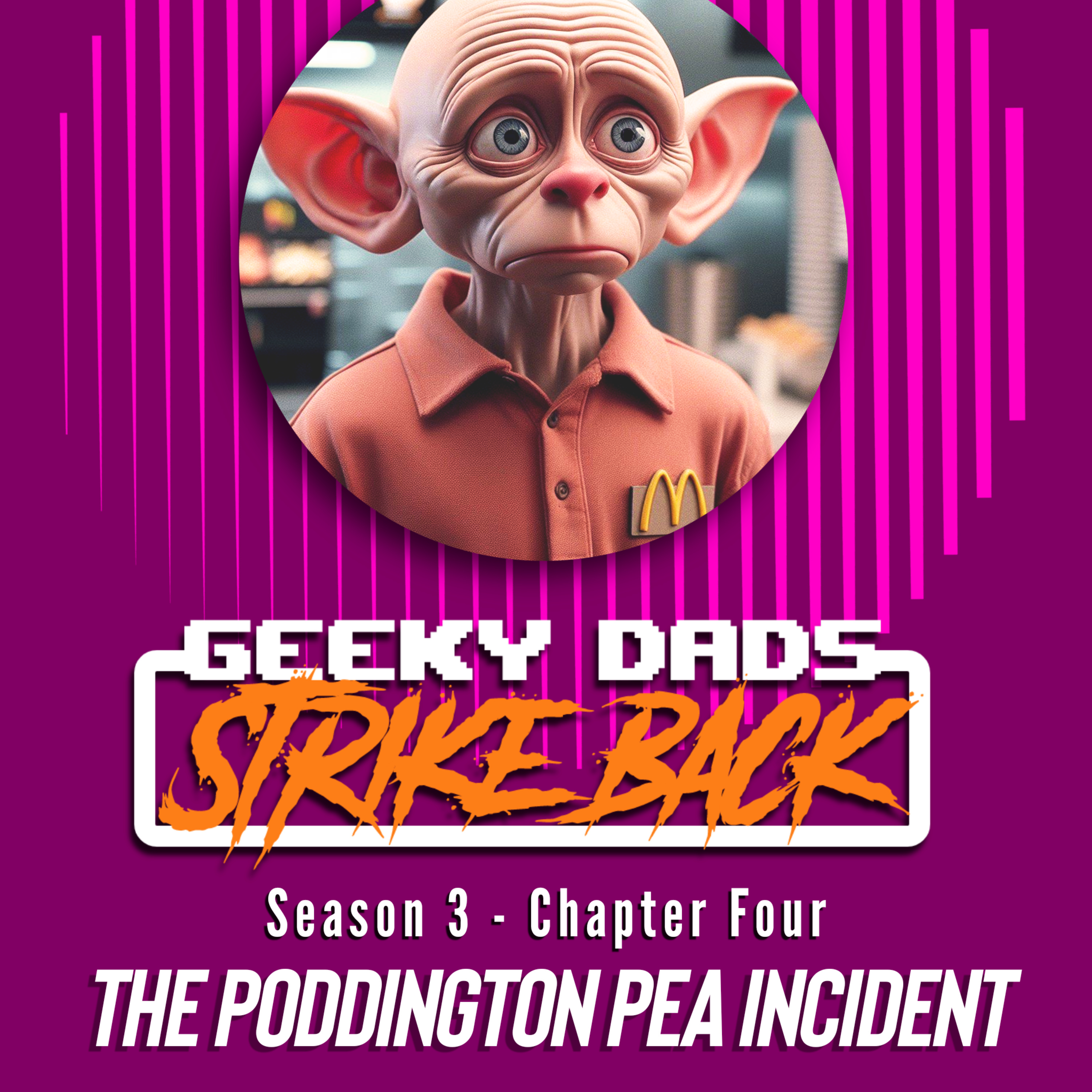 Season 3 - Chapter Four - The Poddington Pea Incident episode artwork