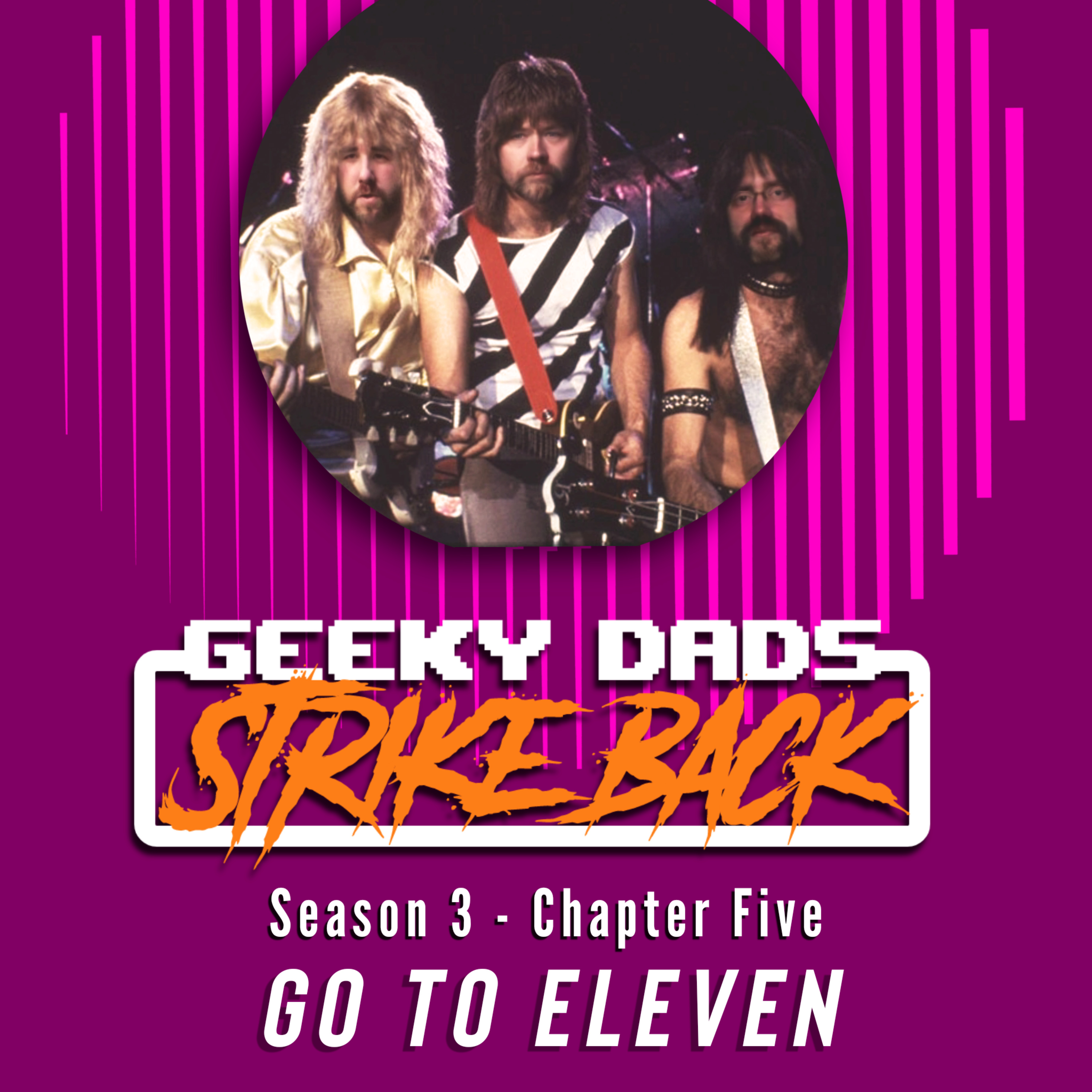 Season 3 Chapter Five - Go to eleven episode artwork