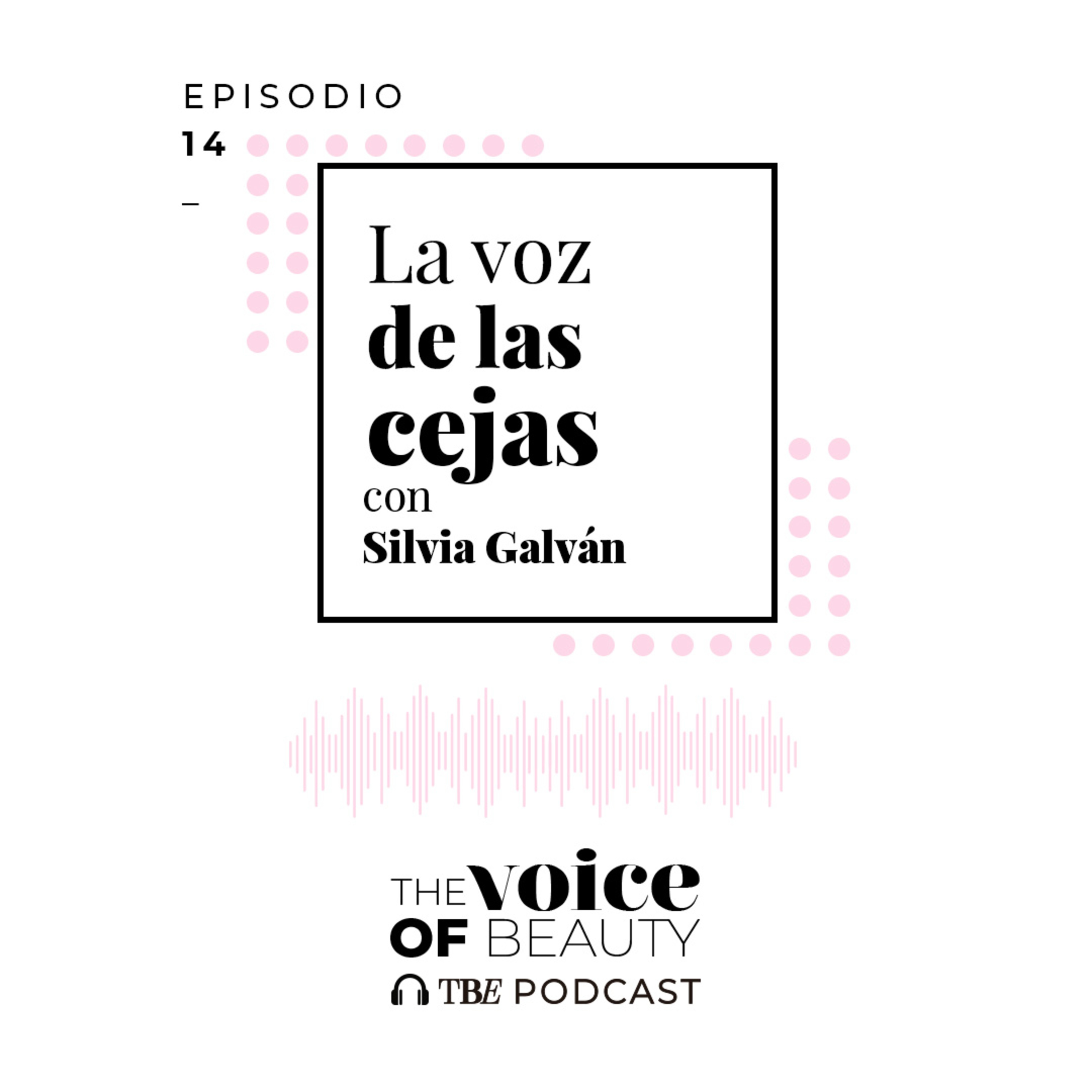 E14 - La voz de las cejas con Silvia Galván