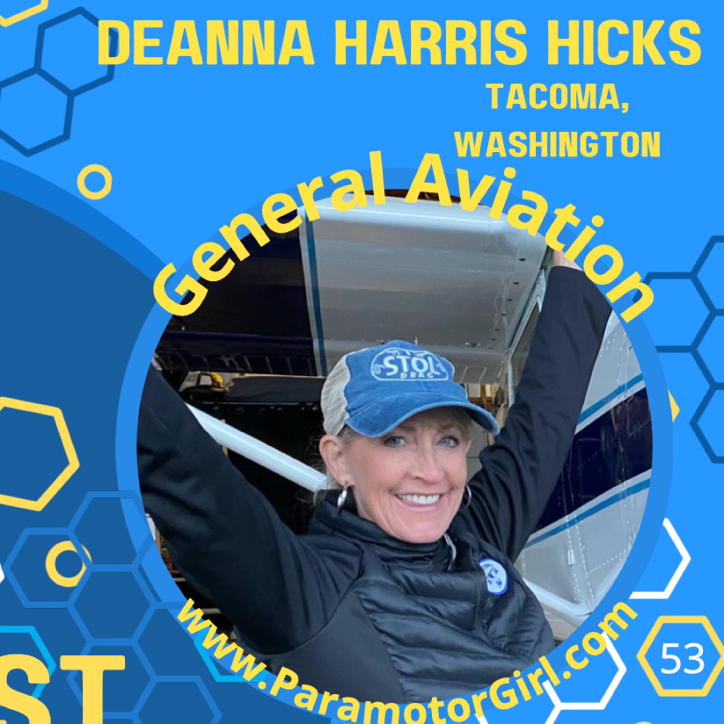 Girls Just Wanna Fly-#53 General Aviation Pilot Deanna Harris Hicks, Owner/Chef Over the Moon episode artwork