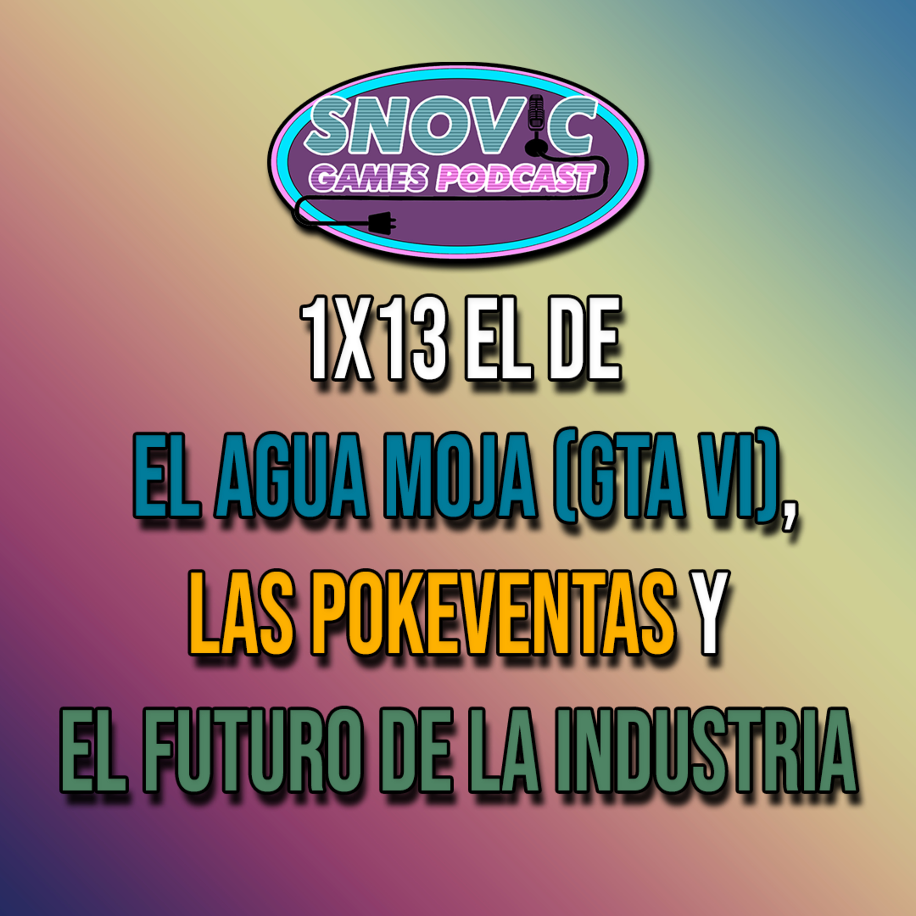 Snovic Games Podcast