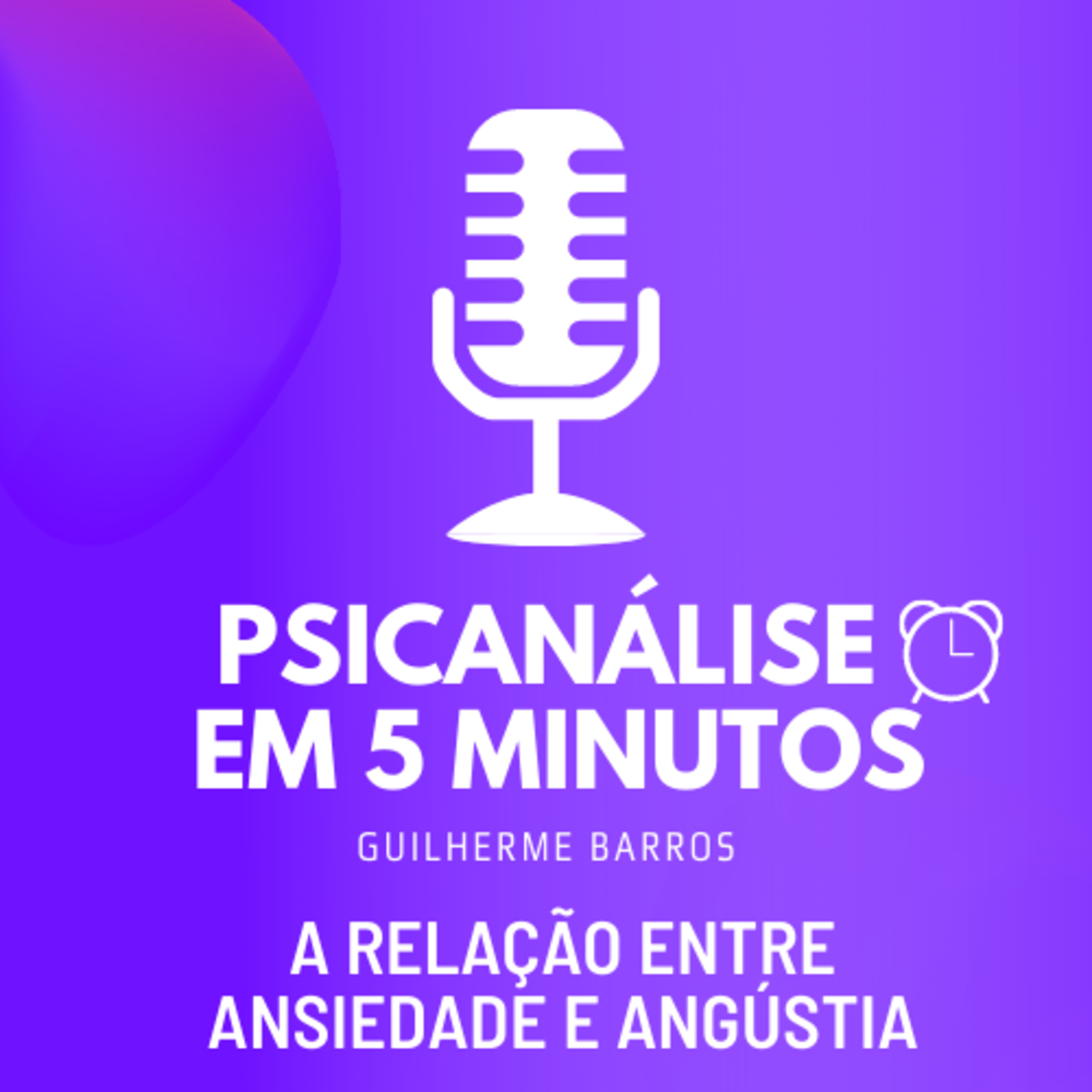 A relação entre a ansiedade e a angústia episode artwork