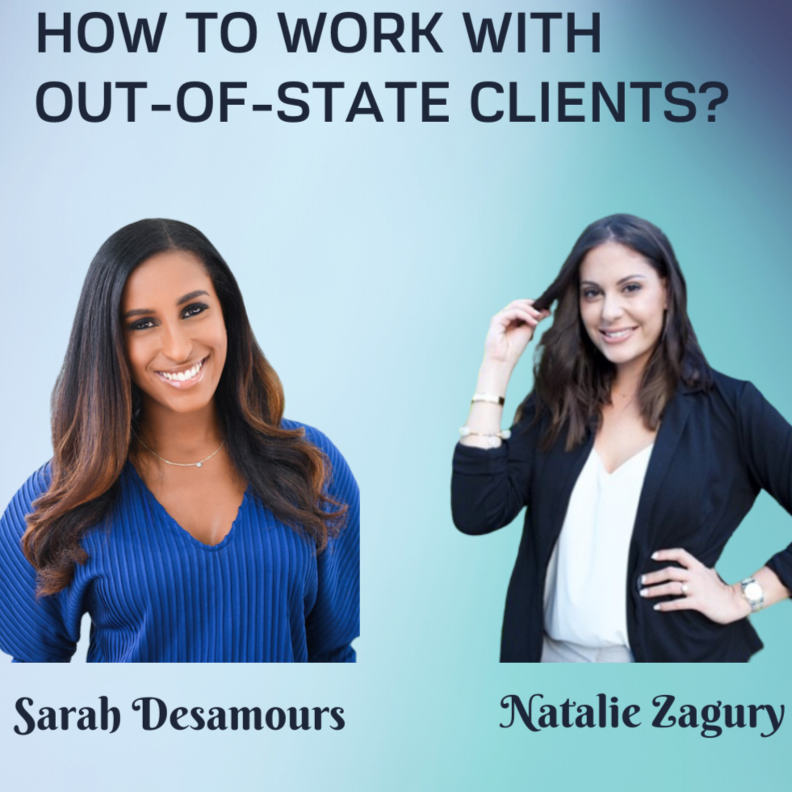 How to work with Out-of-State clients? episode artwork