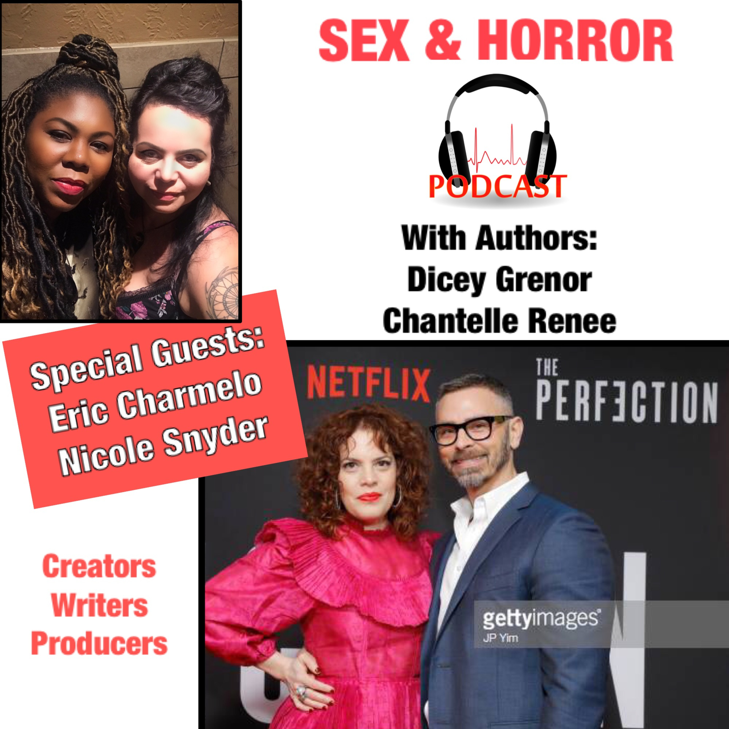 Sex and Horror with Dicey Grenor and Chantell Renee.