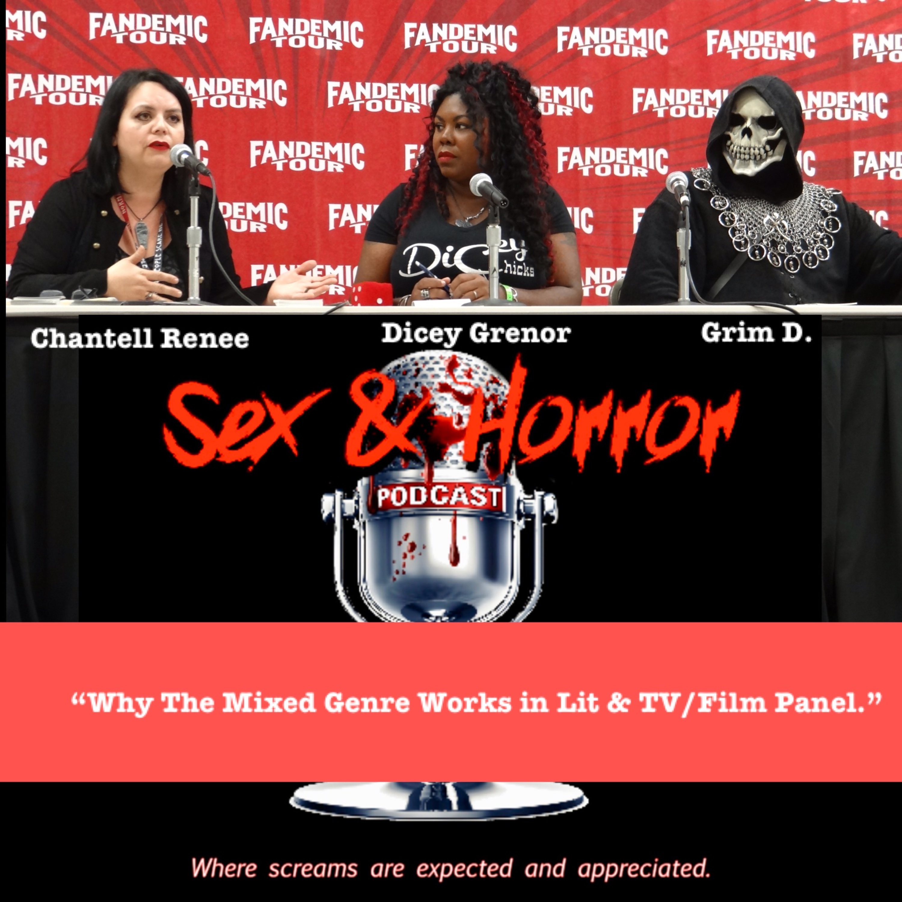 Sex and Horror with Dicey Grenor and Chantell Renee.