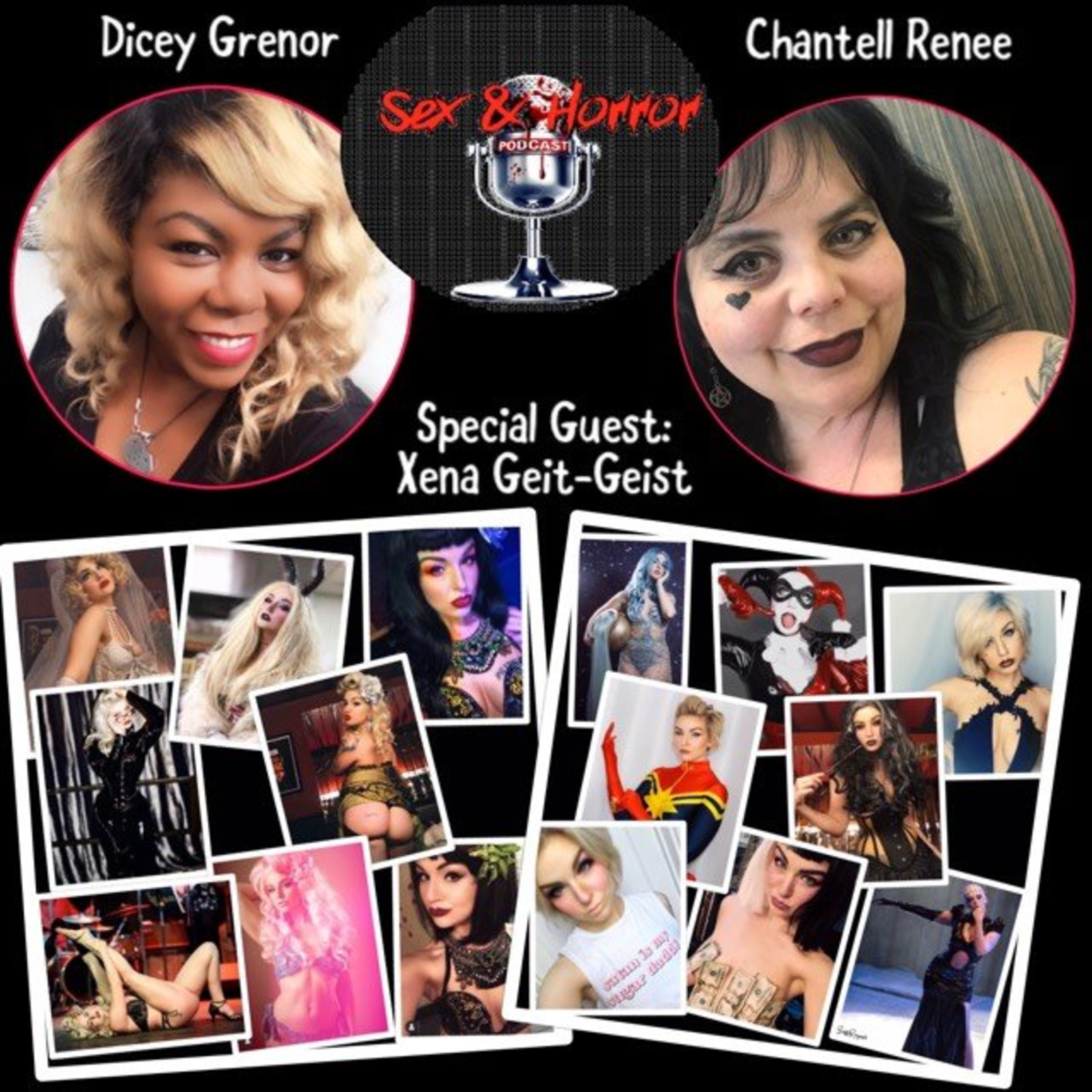 Sex and Horror with Dicey Grenor and Chantell Renee.