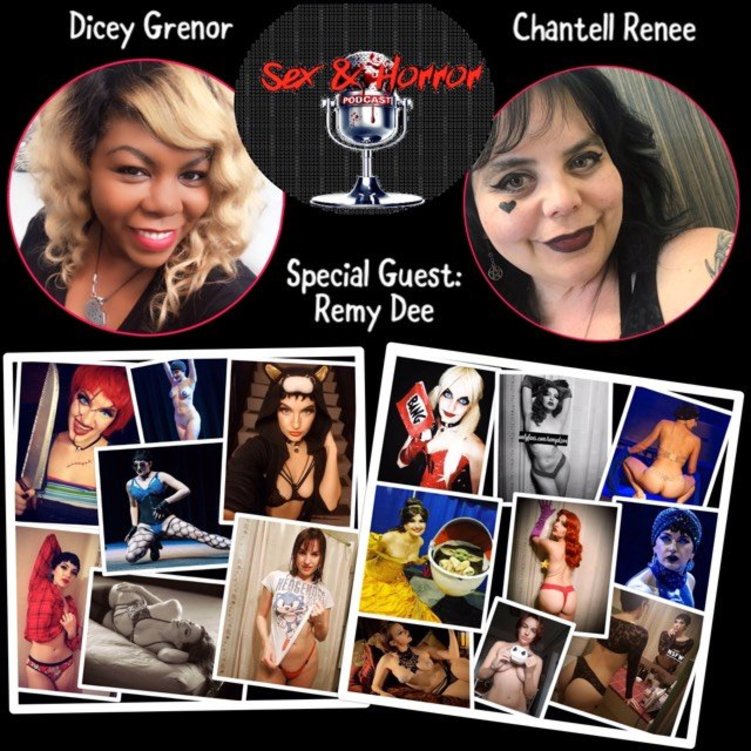 Sex and Horror with Dicey Grenor and Chantell Renee.