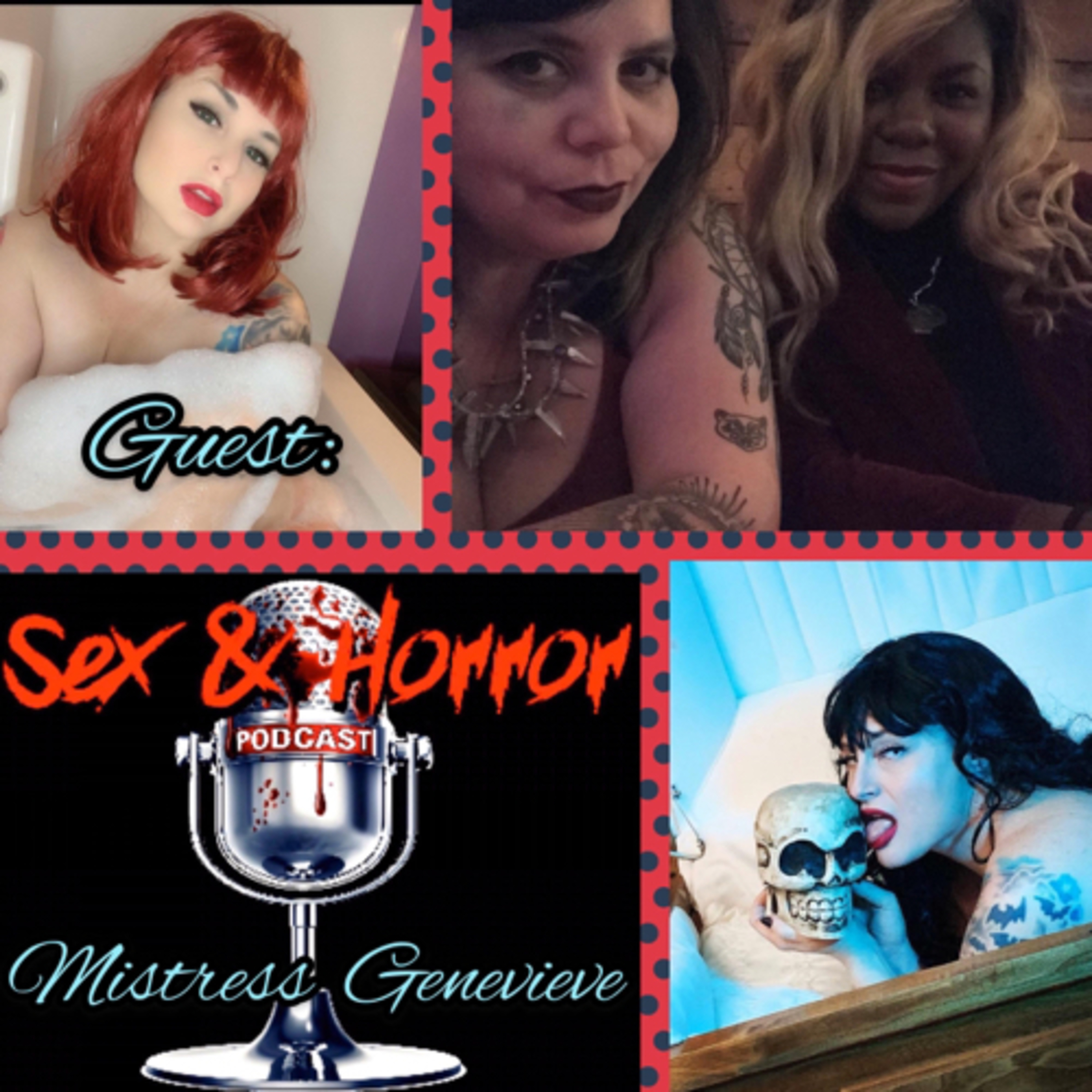 Sex and Horror with Dicey Grenor and Chantell Renee.