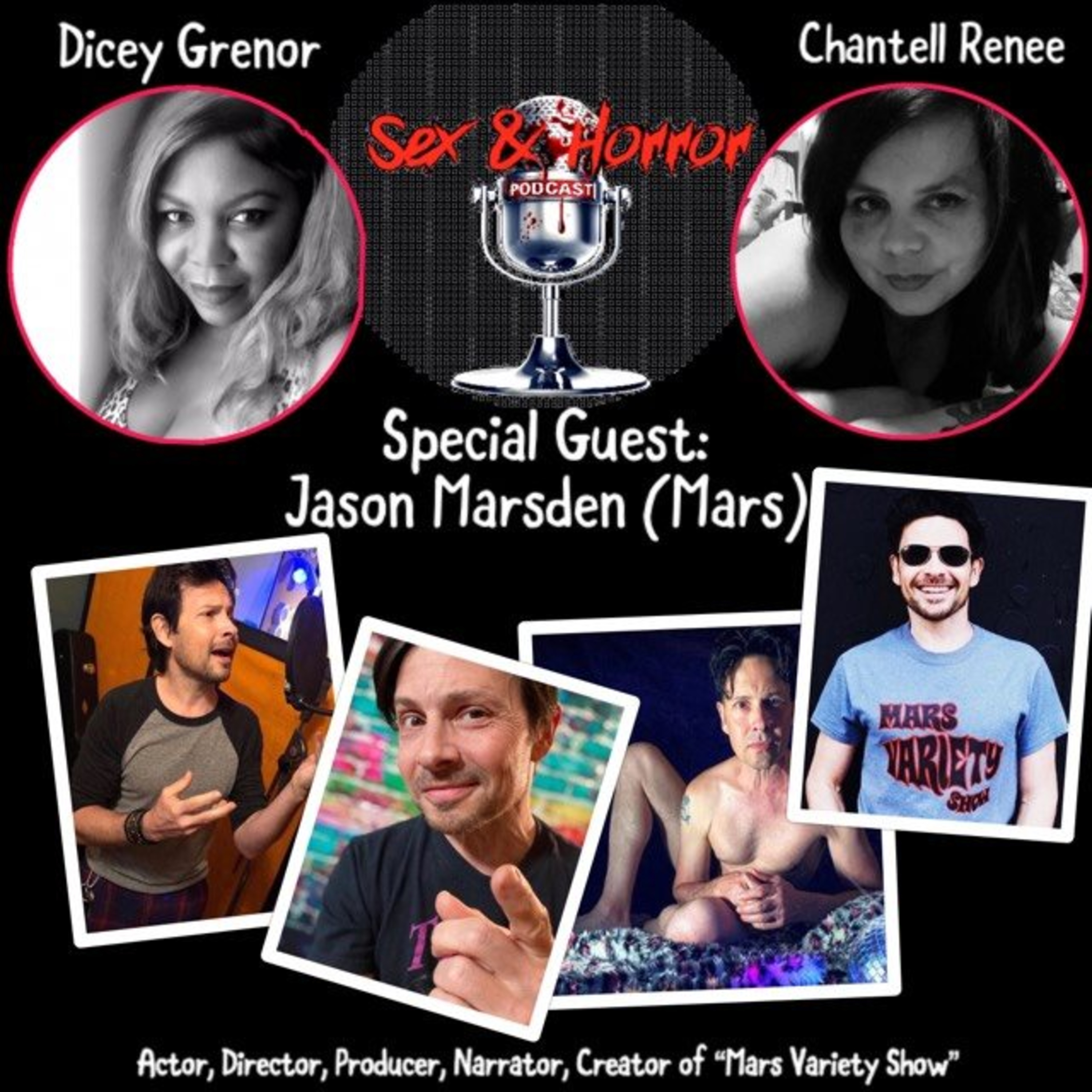 Sex and Horror with Dicey Grenor and Chantell Renee.
