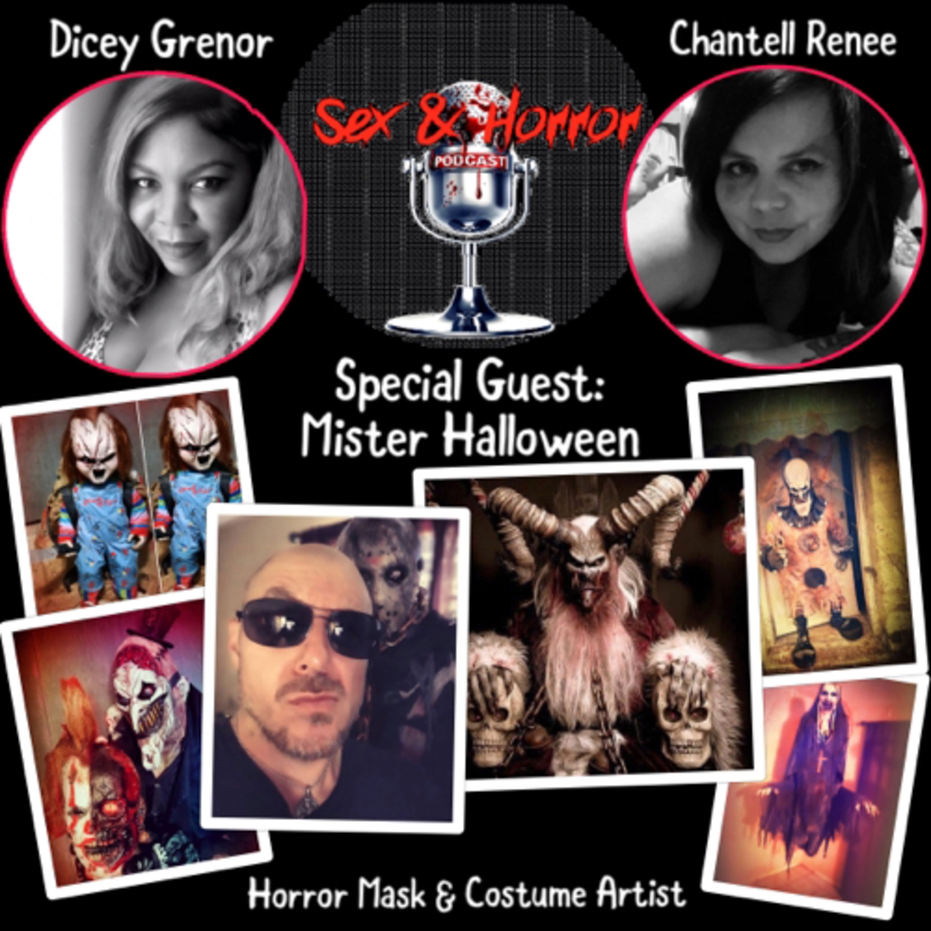 Sex and Horror with Dicey Grenor and Chantell Renee.