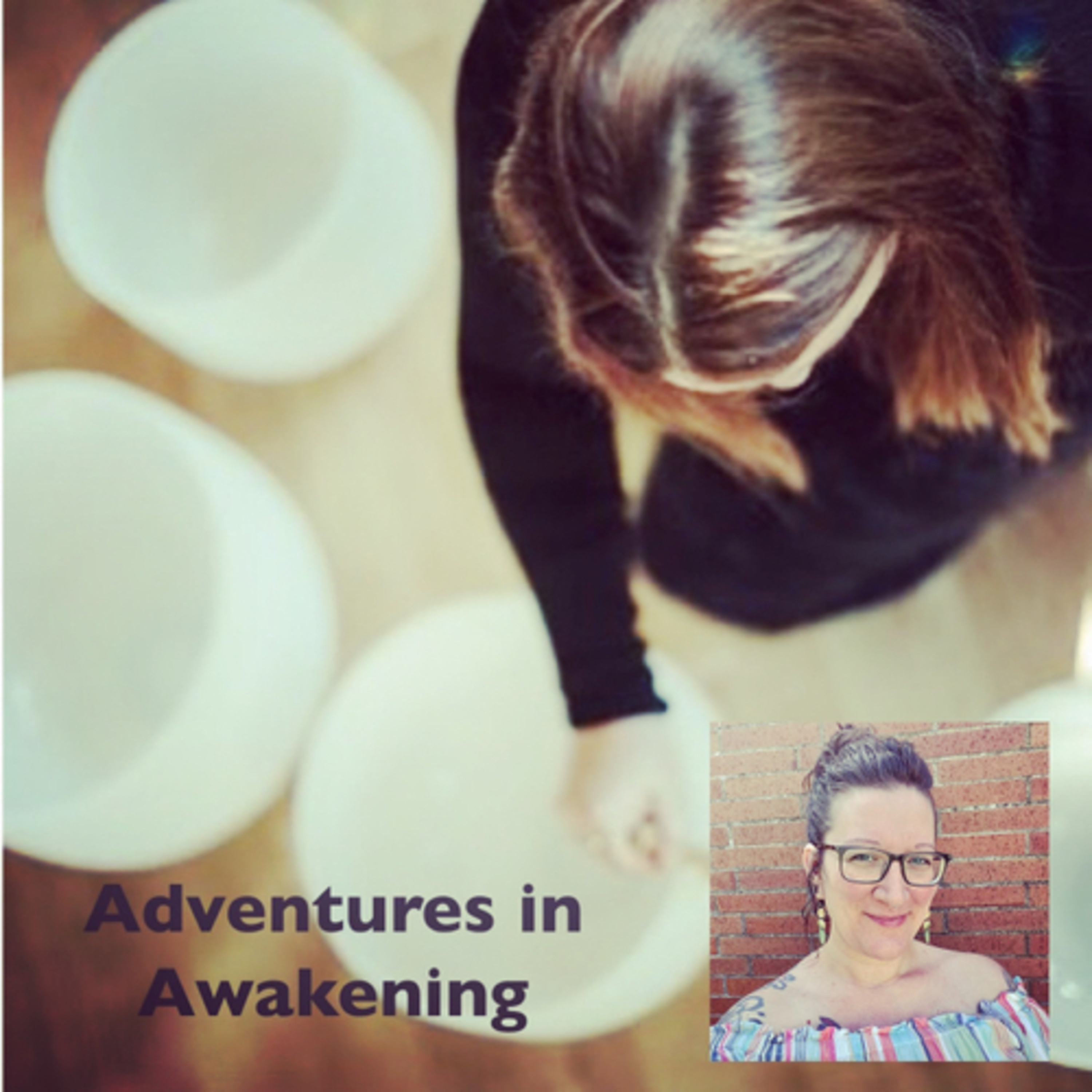 Adventures in Awakening