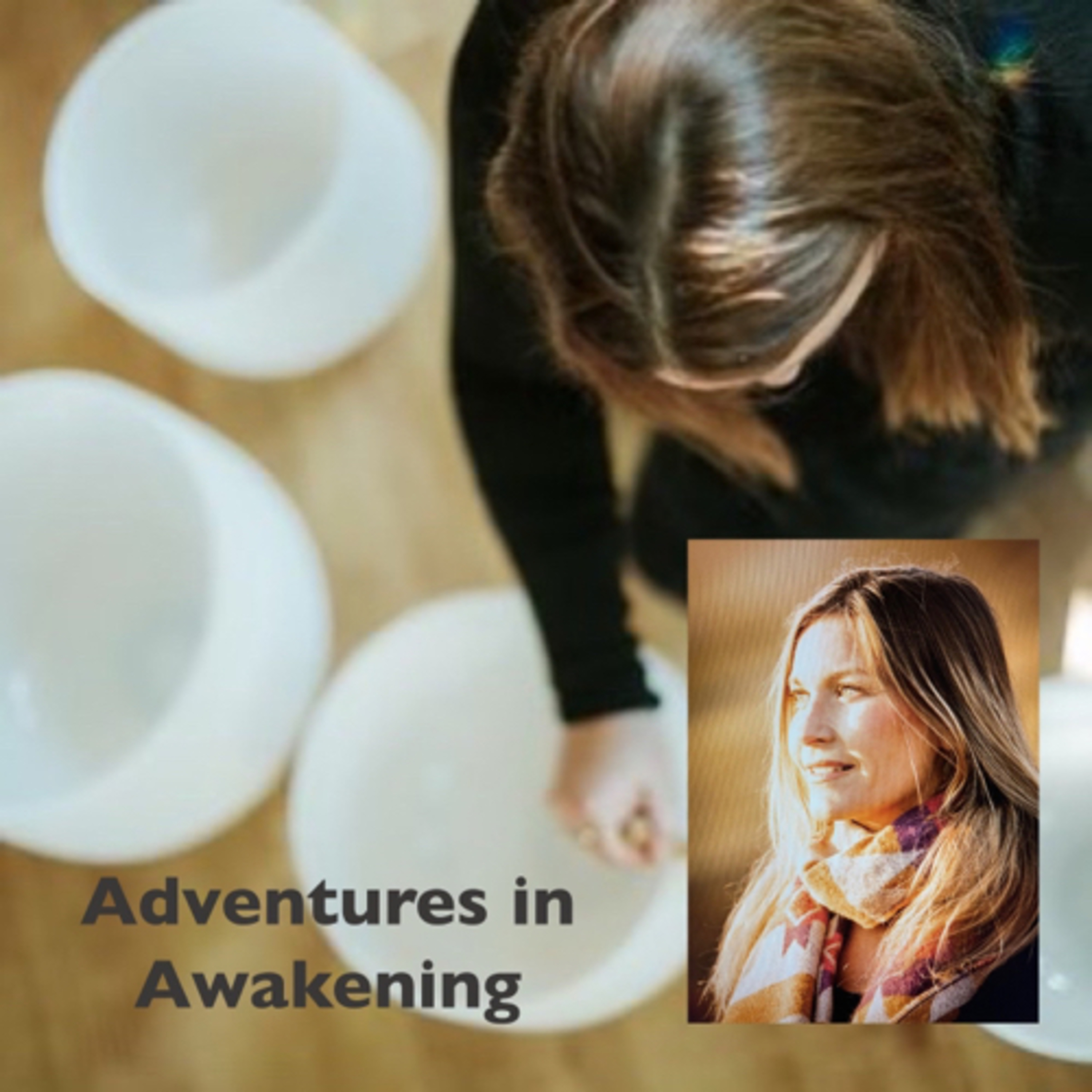 Adventures in Awakening