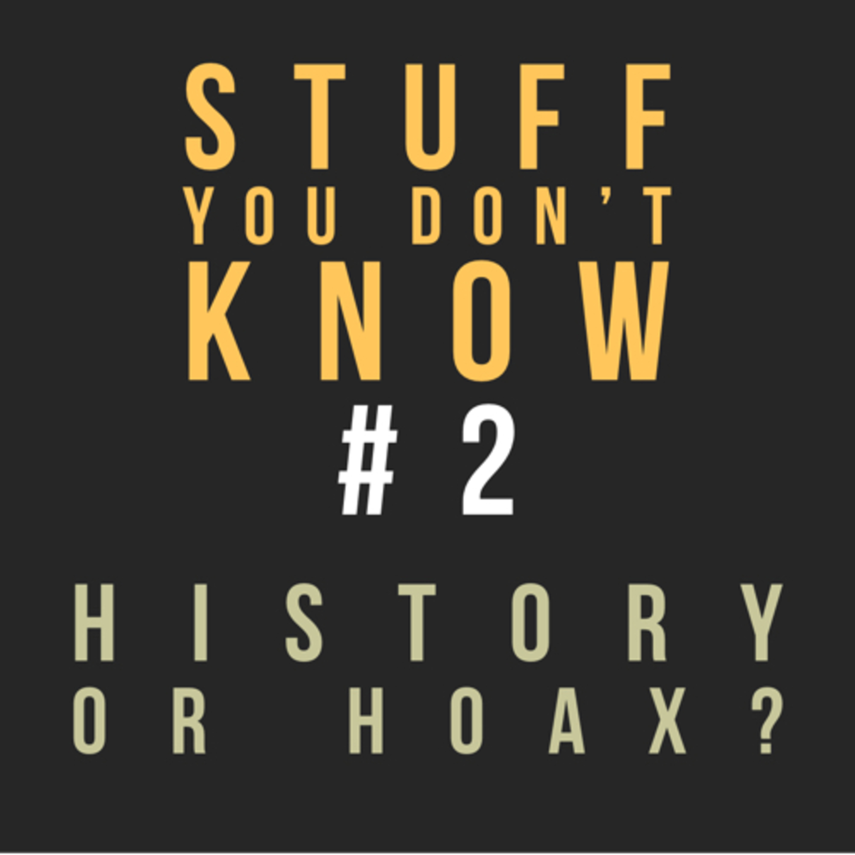 History or Hoax?