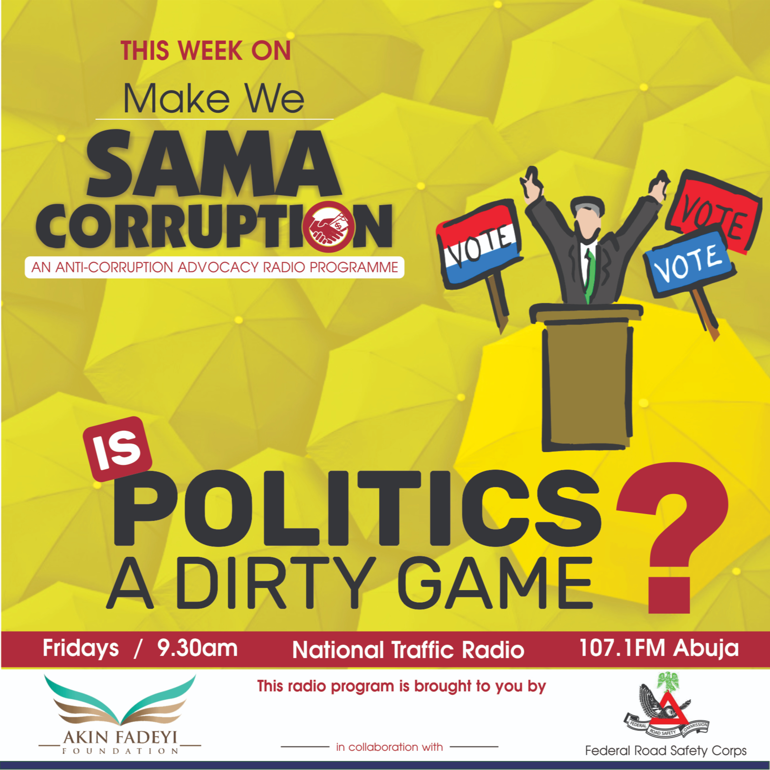MAKE WE SAMA CORRUPTION