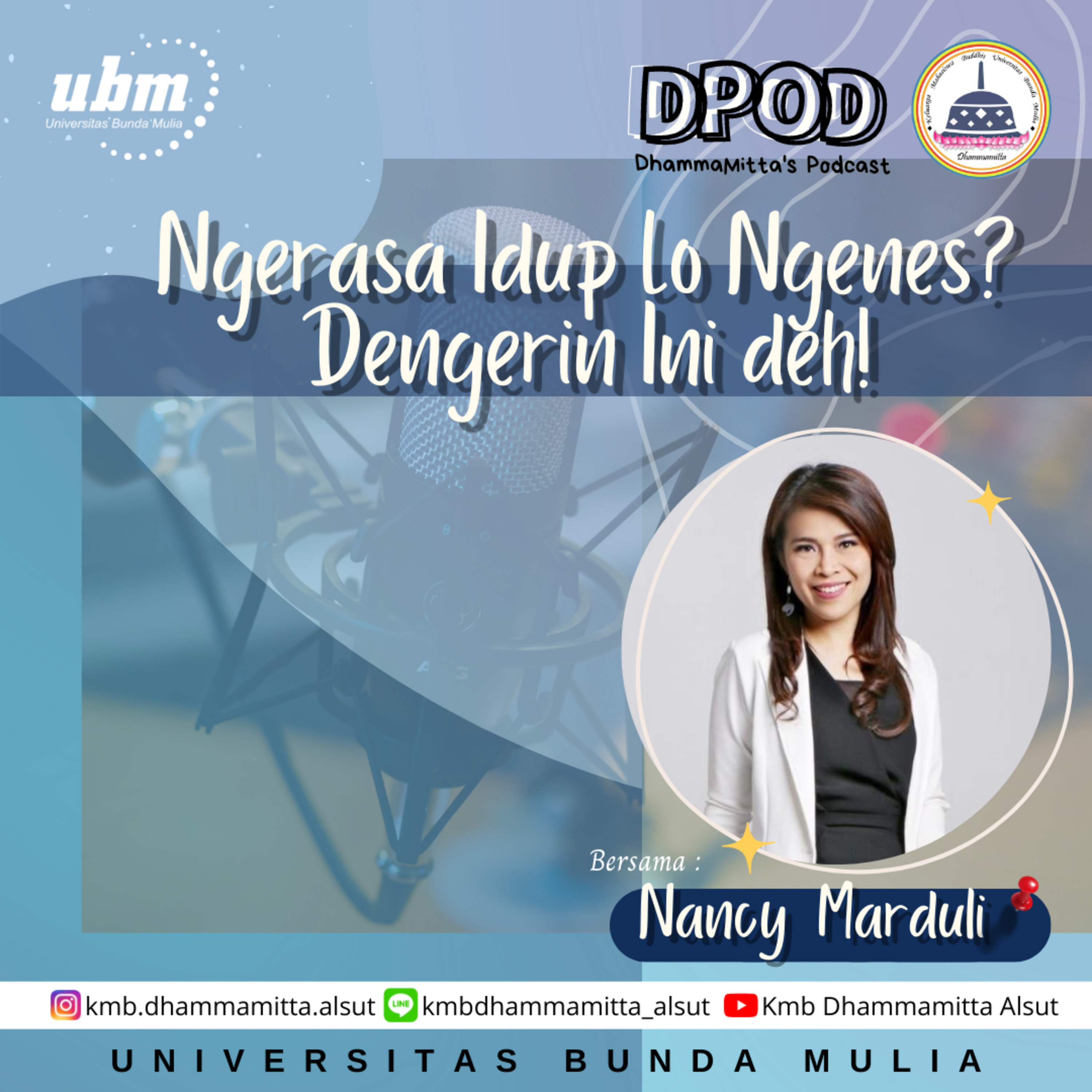 Eps 2 - Ngerasa Idup Lo Ngenes? Dengerin Ini deh! (With Nancy Marduli) episode artwork