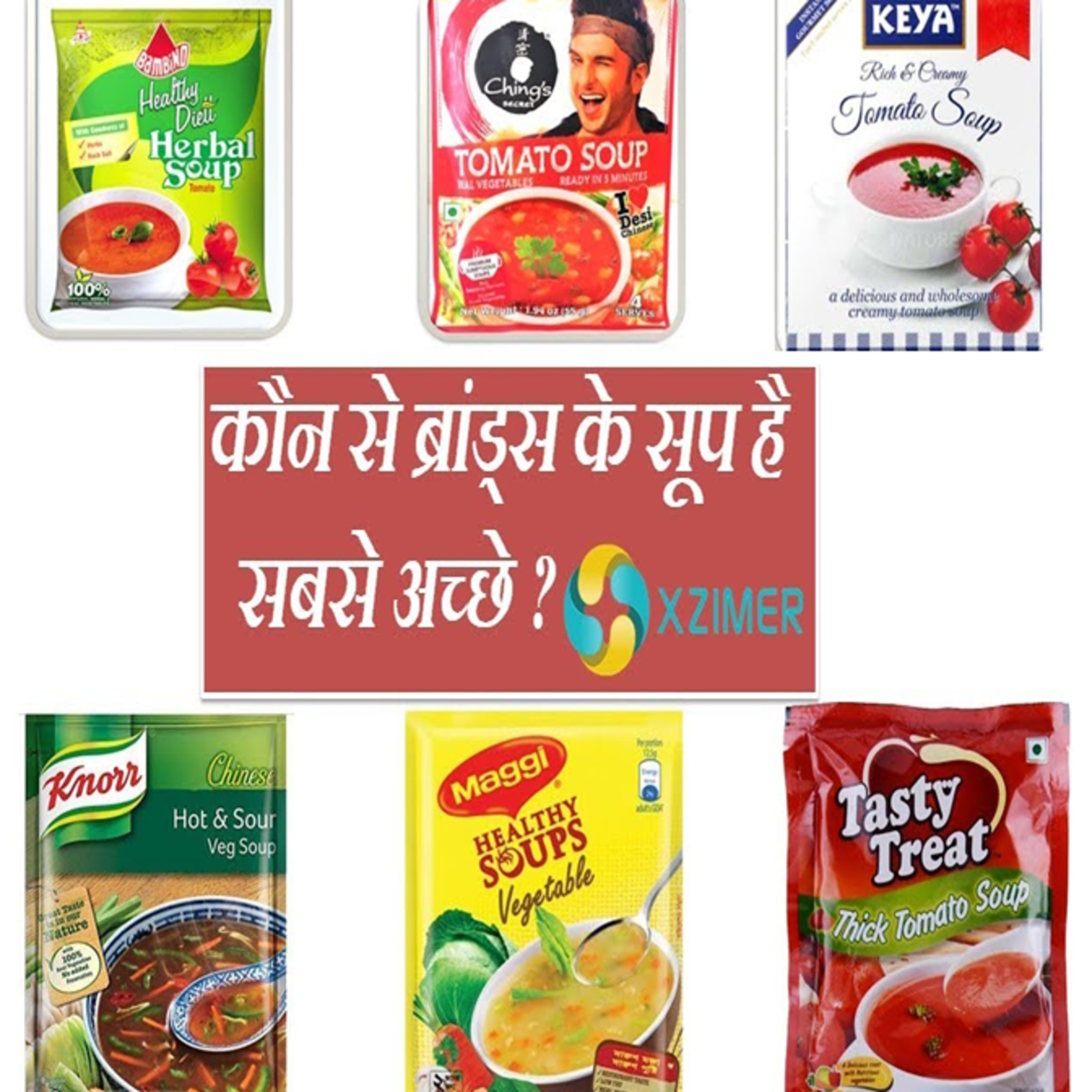 Which Is The Best Soup Brand In India? || SABSE ACHHA SOUP BRAND KAUN SA HAI? episode artwork