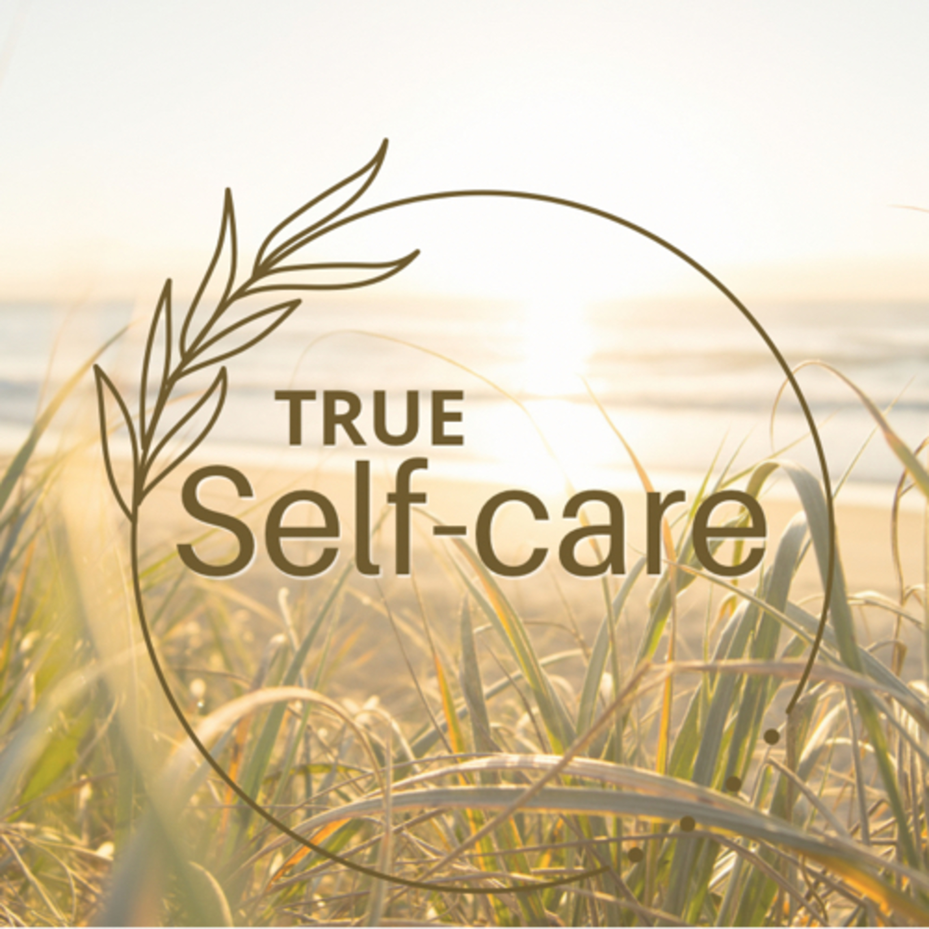 True Self-care episode artwork