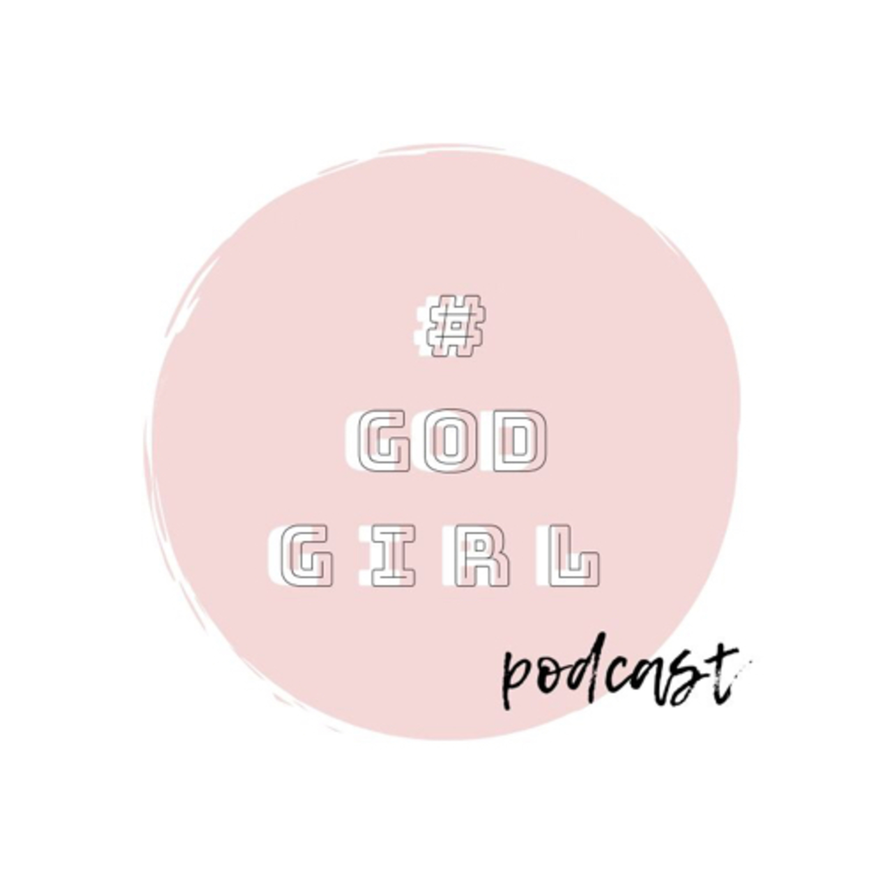 GODGIRLpodcast - introduction  episode artwork