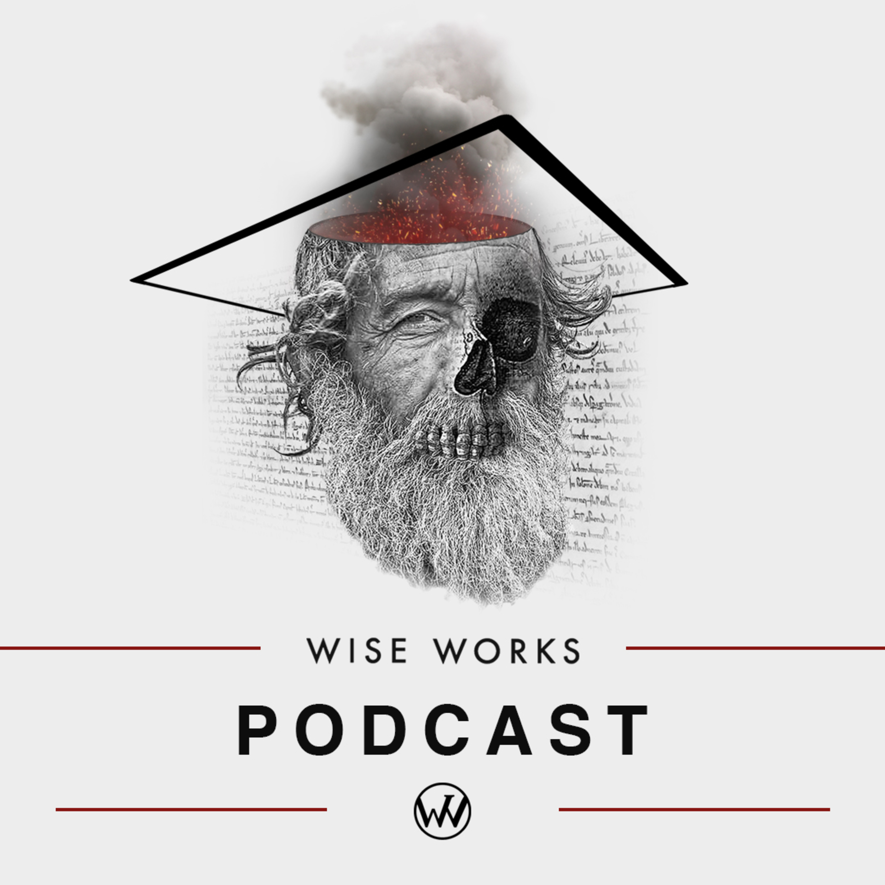 Wise Works Podcast