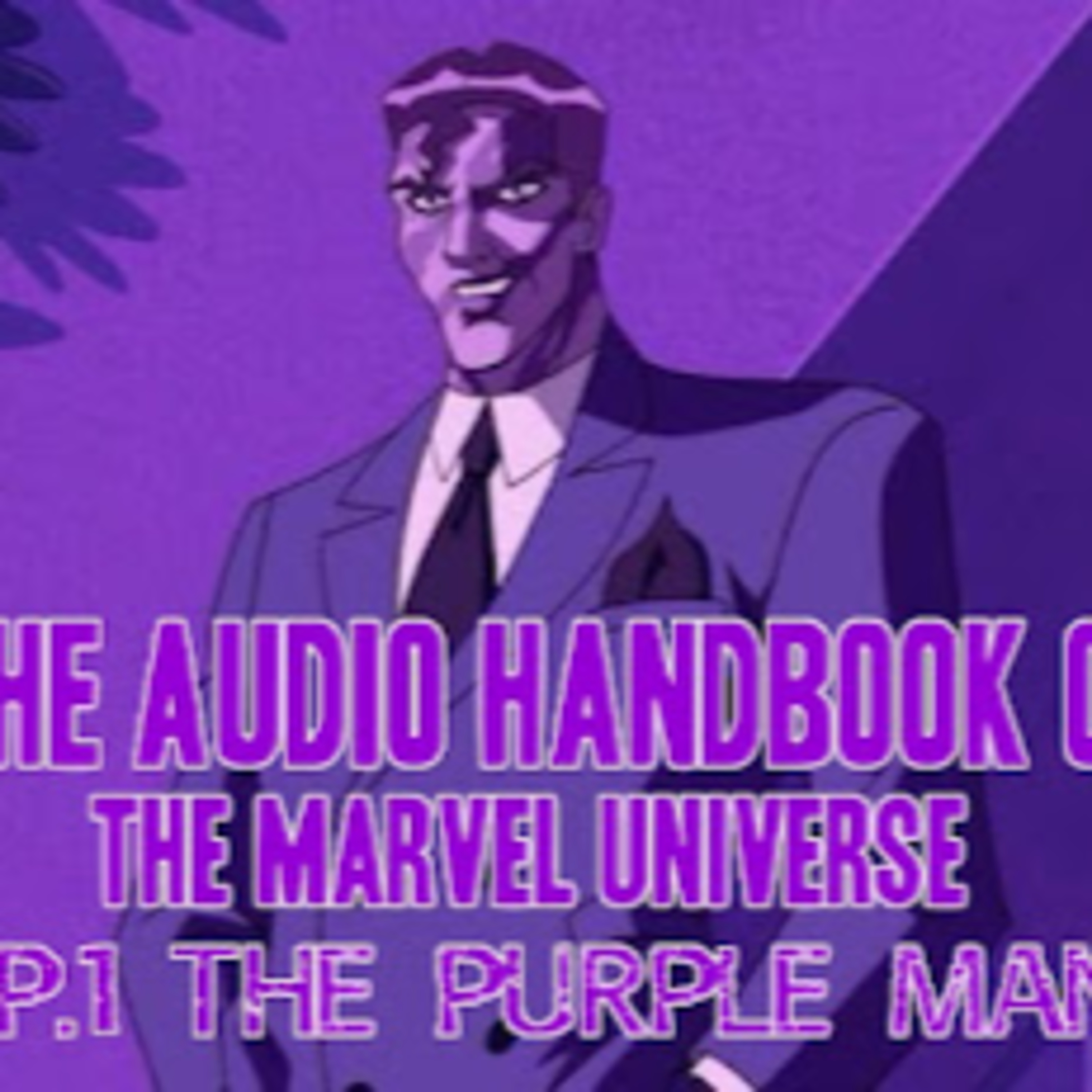 The Audio Handbook Of The Marvel Universe